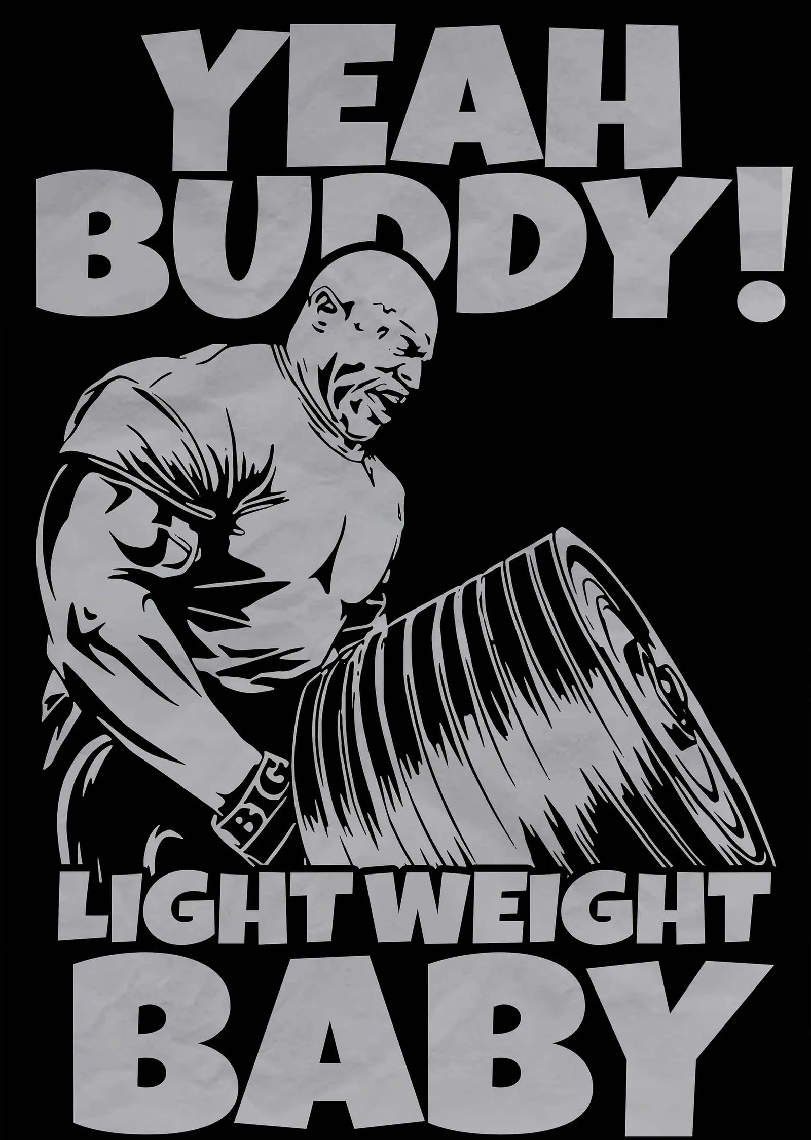 Ronnie Coleman: Yeah Buddy! Light Weight Baby metal tablo