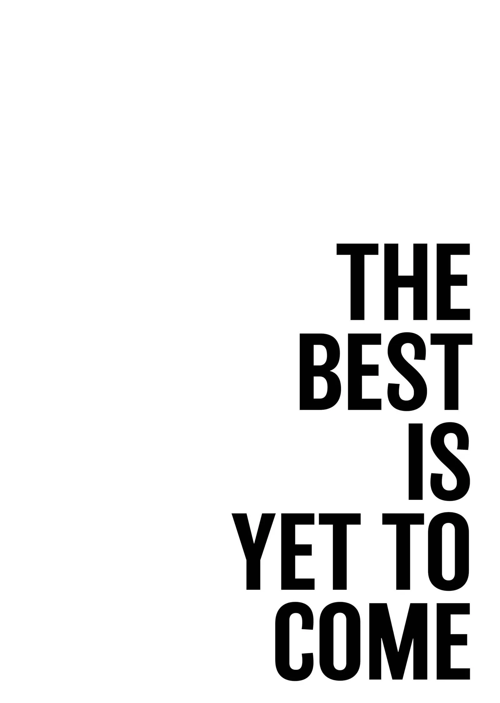 The Best Is Yet to Come metal tablo