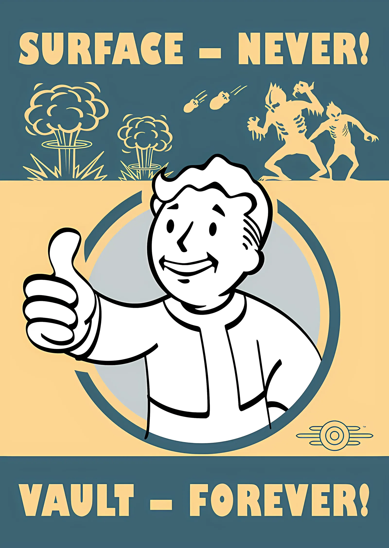 Fallout: Surface Never, Vault Forever metal tablo