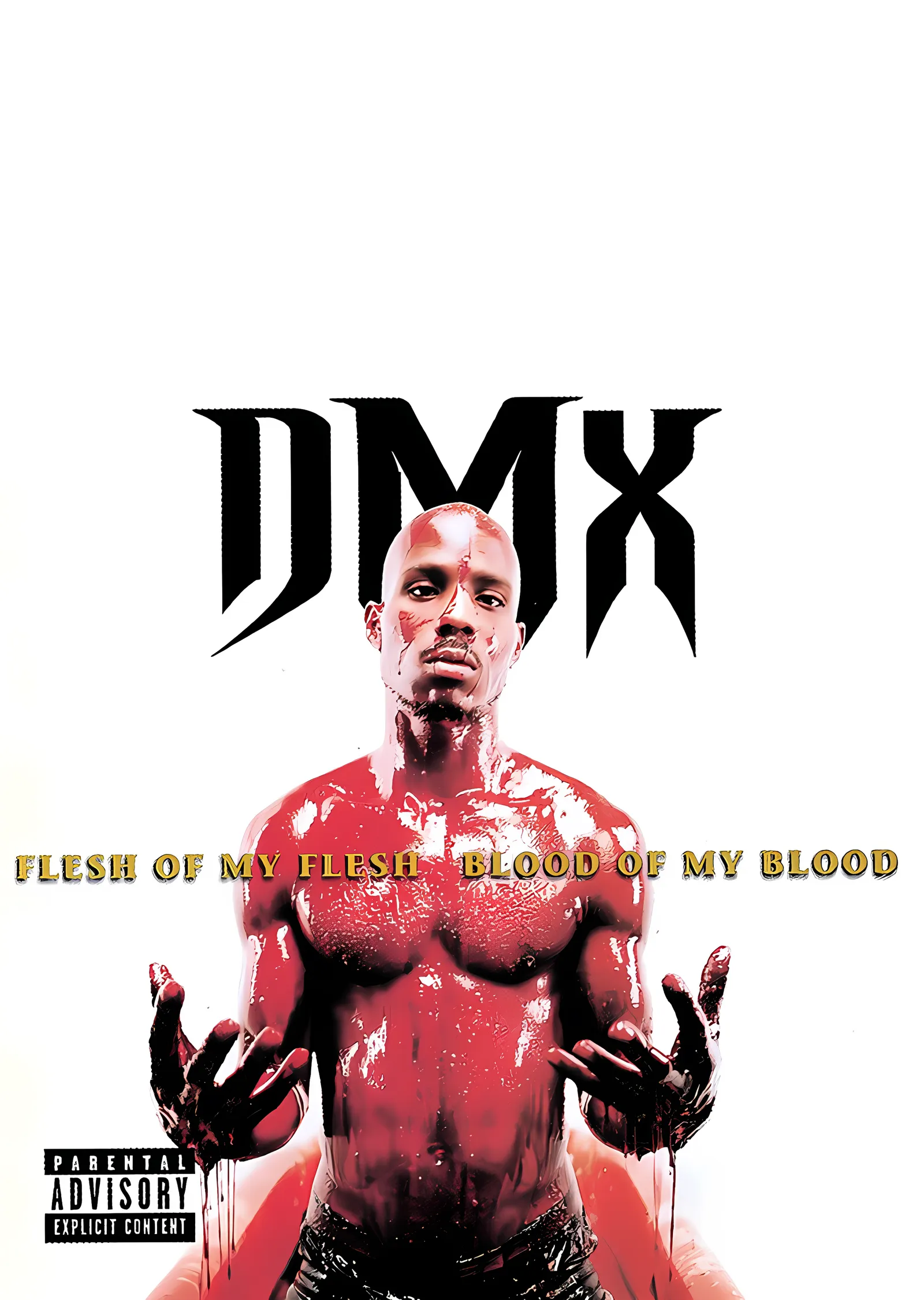 DMX: Flesh of My Flesh metal tablo
