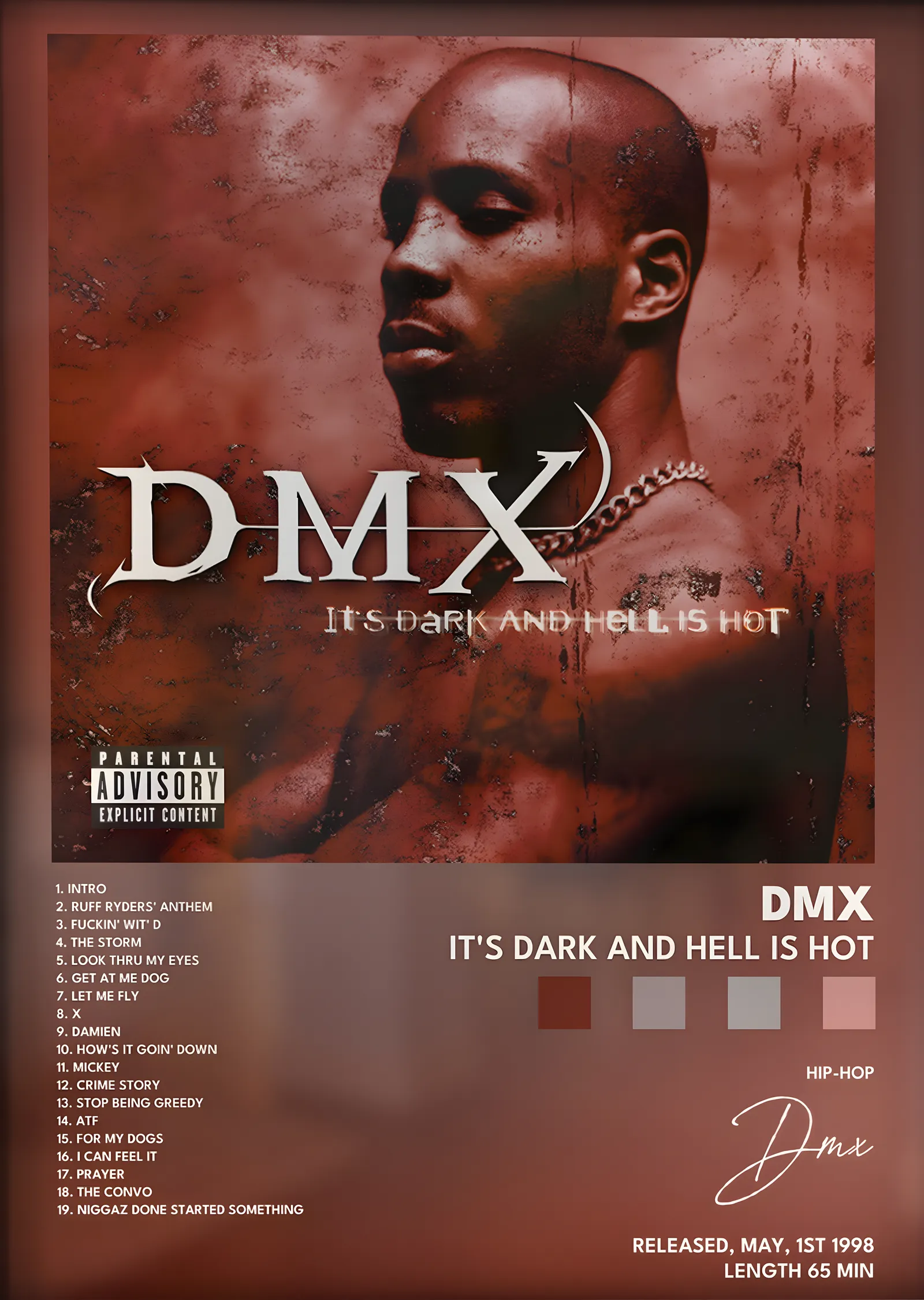 DMX: It's Dark and Hell Is Hot metal tablo