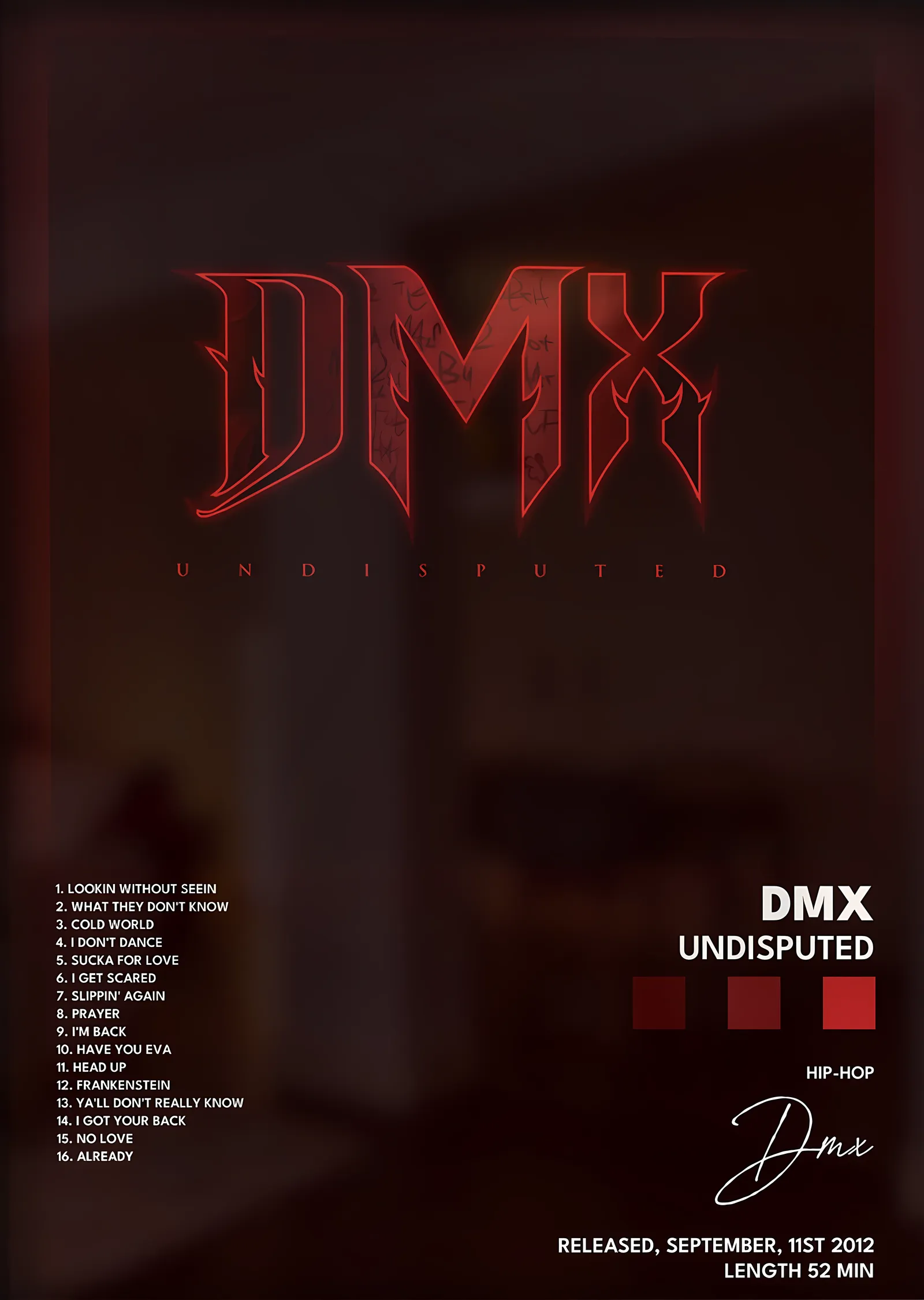 DMX: Undisputed metal tablo