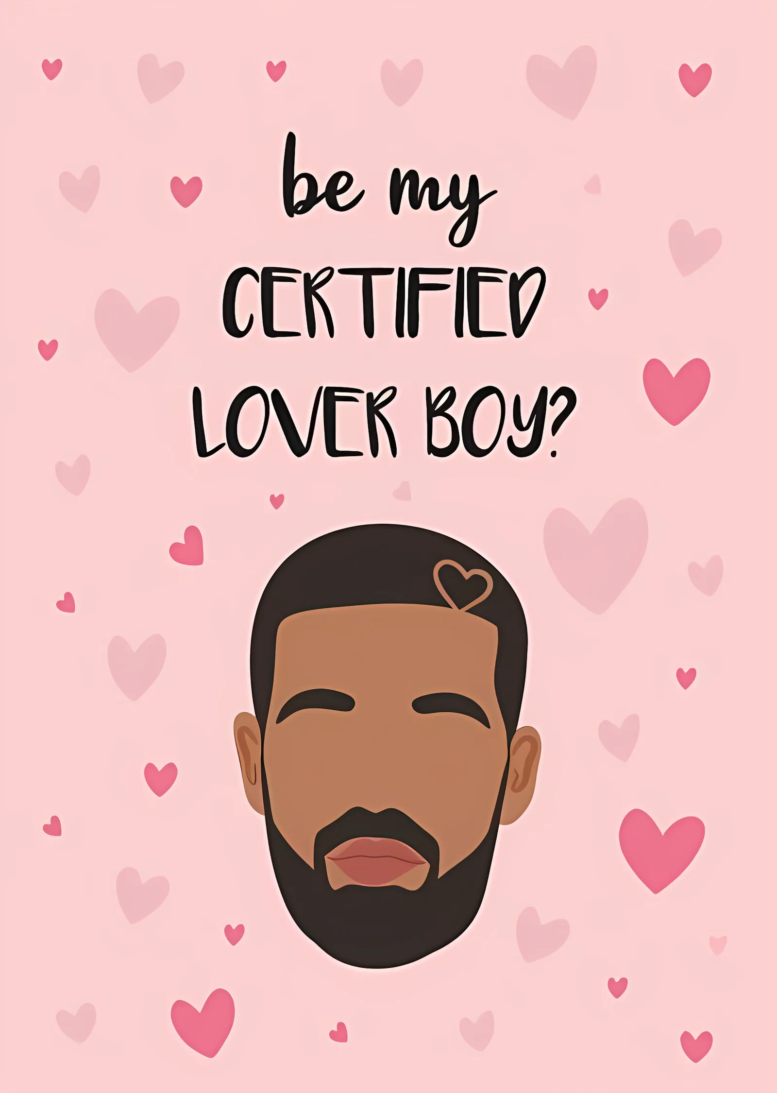 Drake: Be My Certified Lover Boy metal tablo