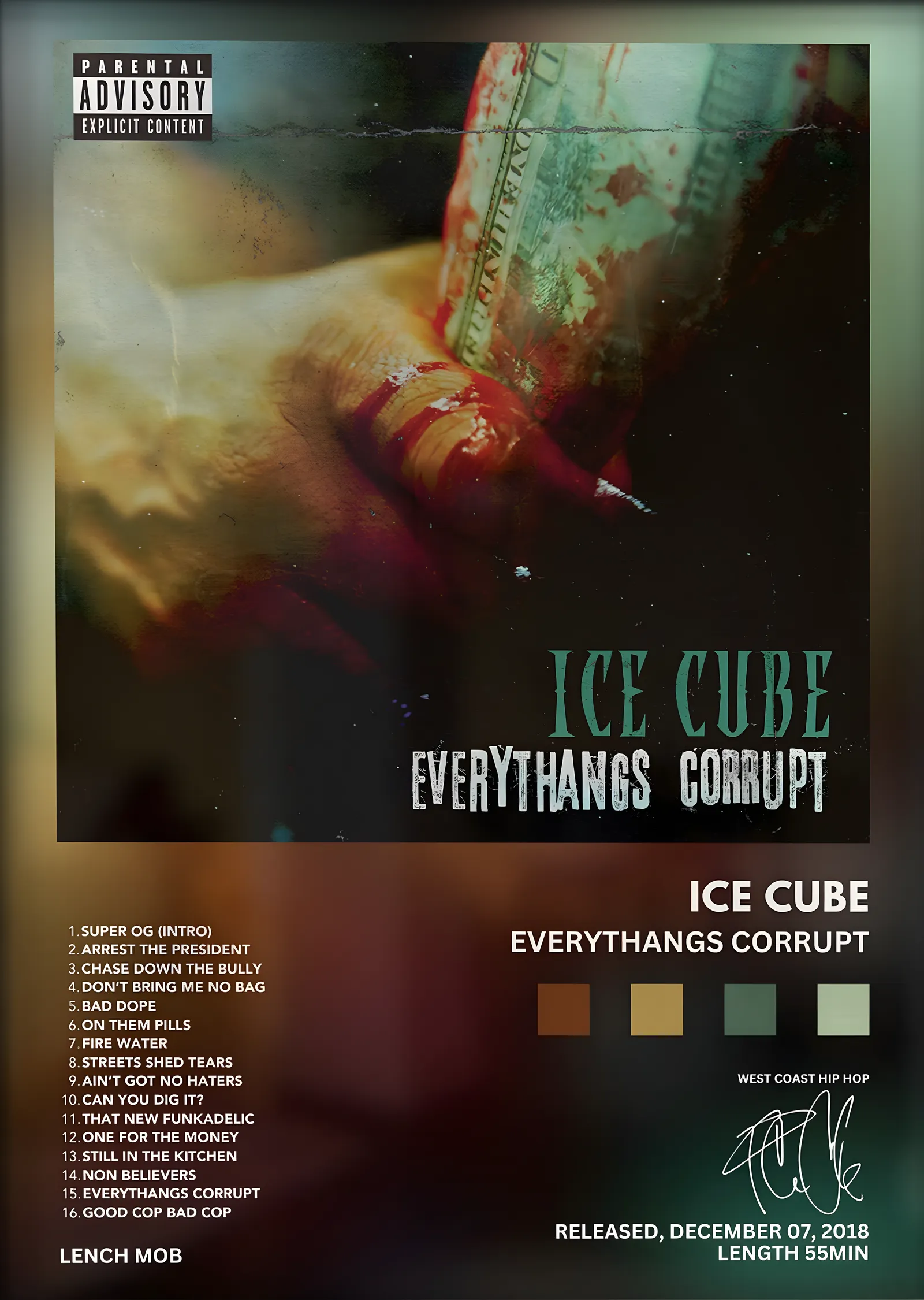 Ice Cube: Everythangs Corrupt metal tablo