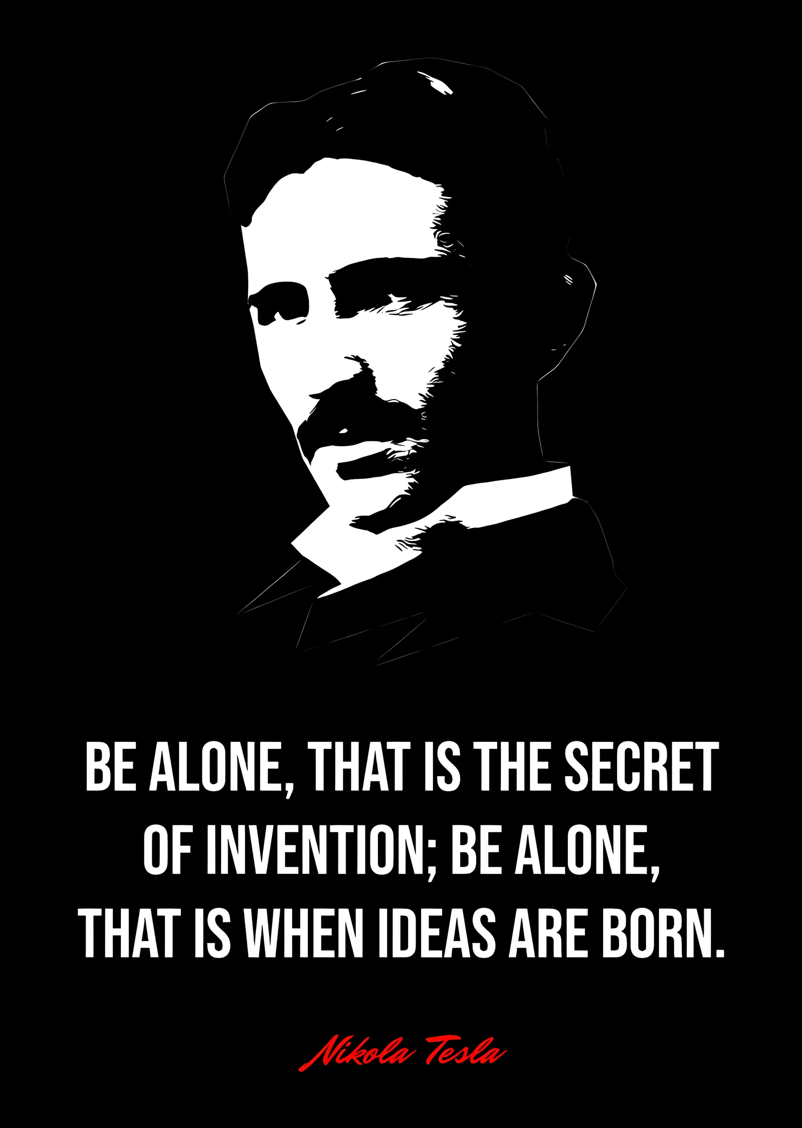 Nikola Tesla - Yalnız Ol metal tablo