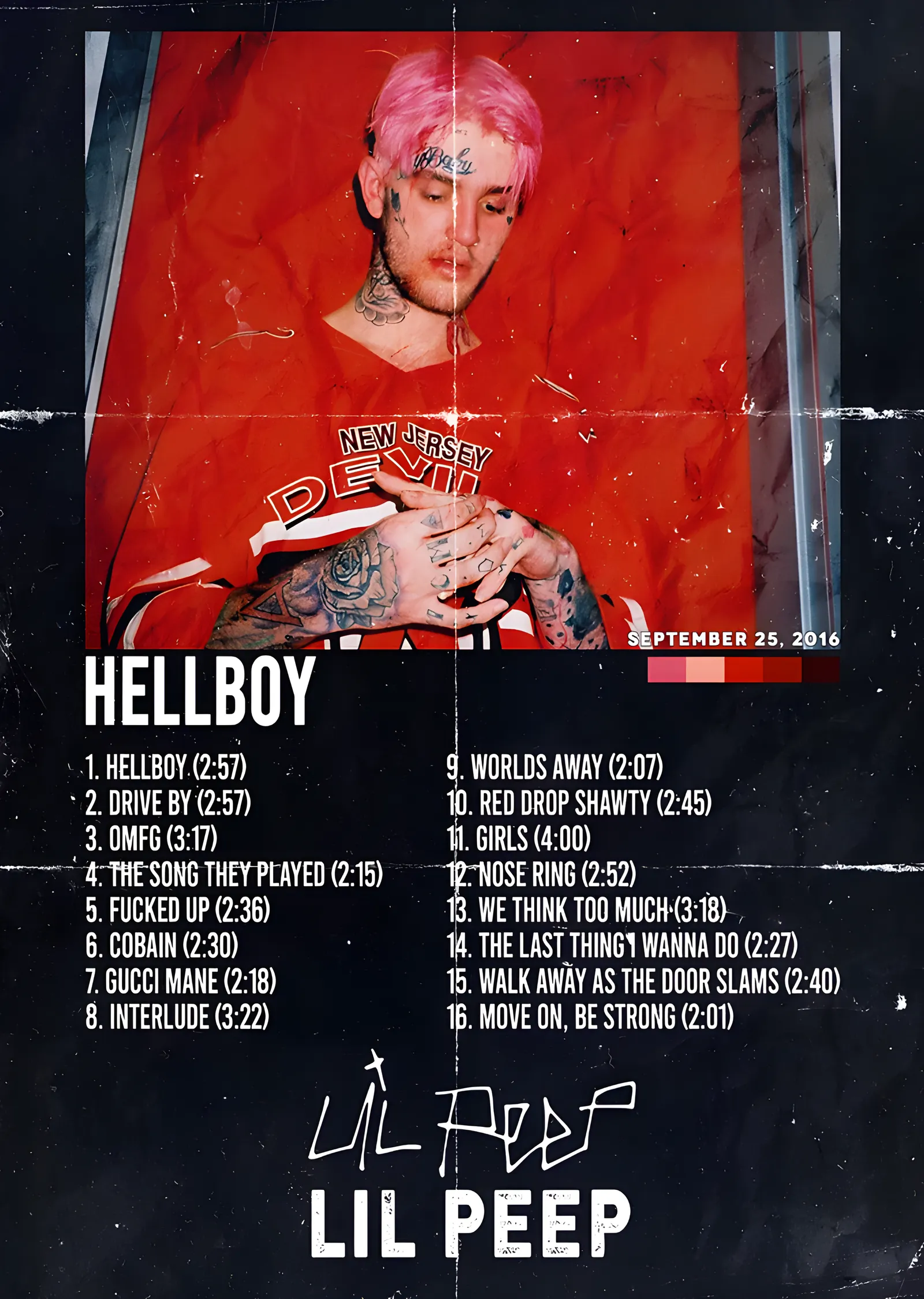 Lil Peep - Hellboy Şarkı Listesi metal tablo