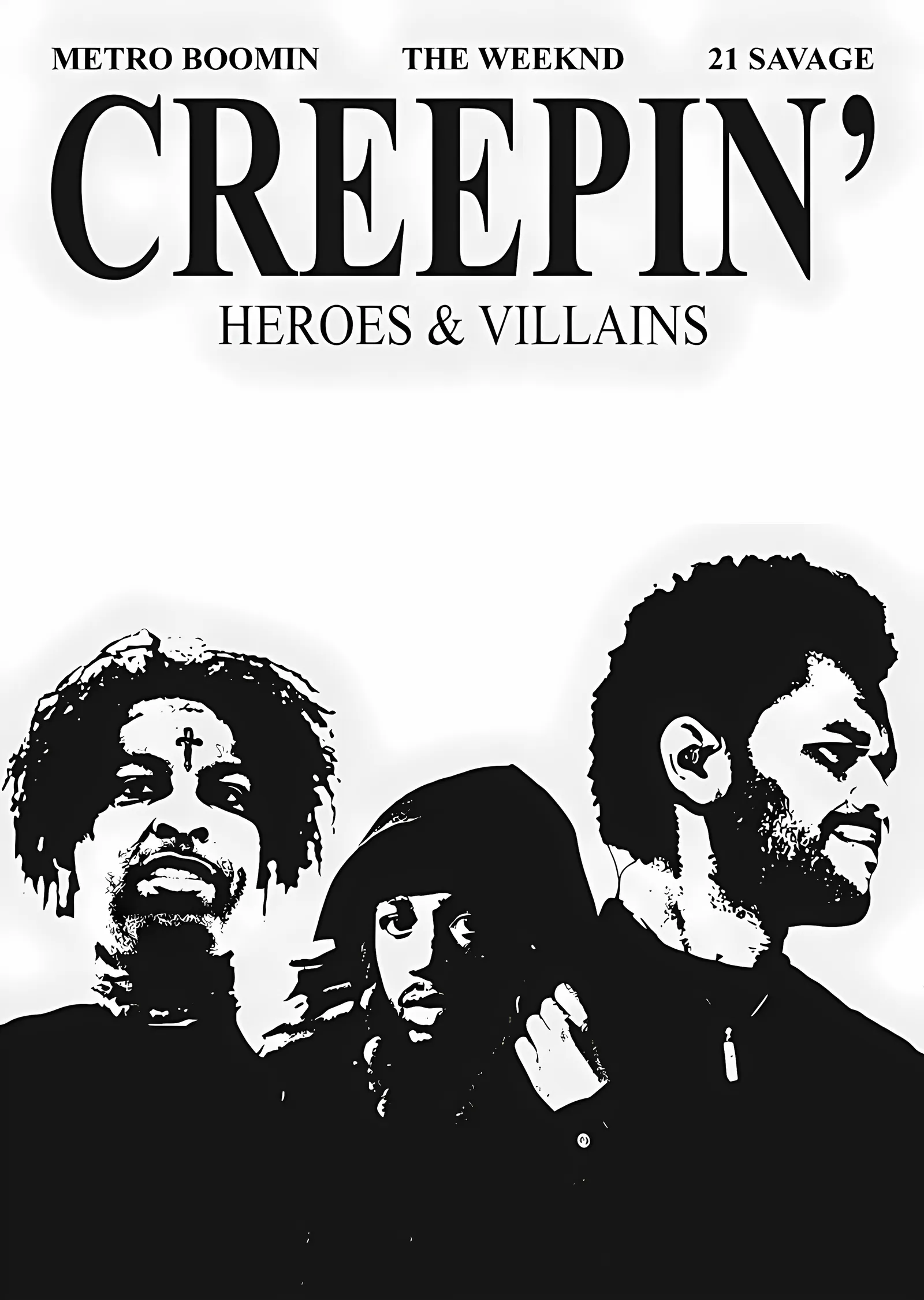 Metro Boomin - Creepin Künyesi metal tablo