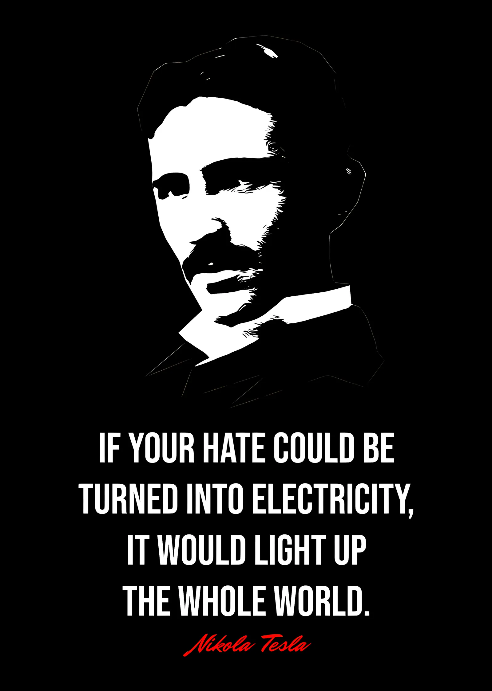 Nikola Tesla - Nefret Elektriğe Dönseydi metal tablo