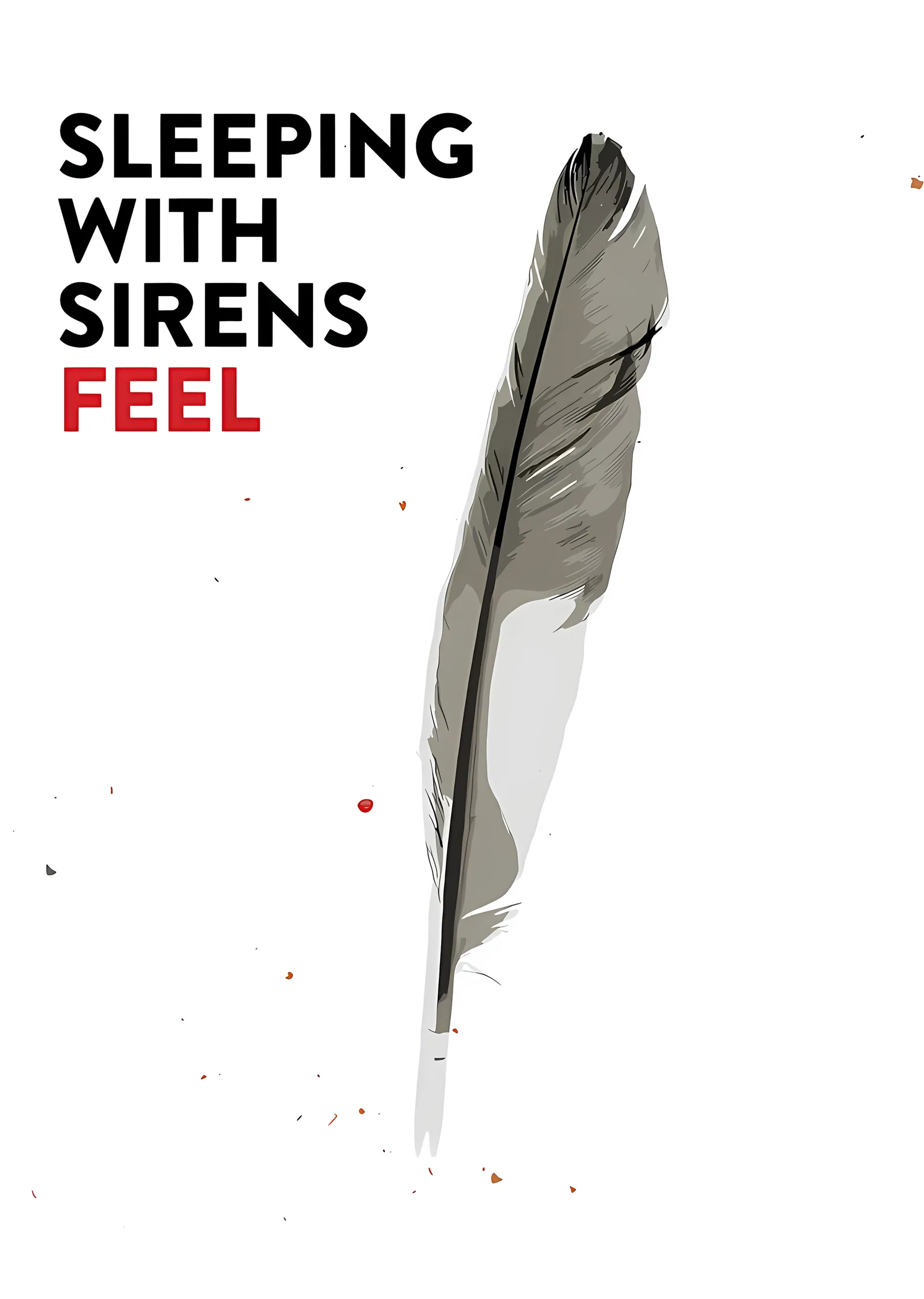 Sleeping With Sirens - Feel metal tablo