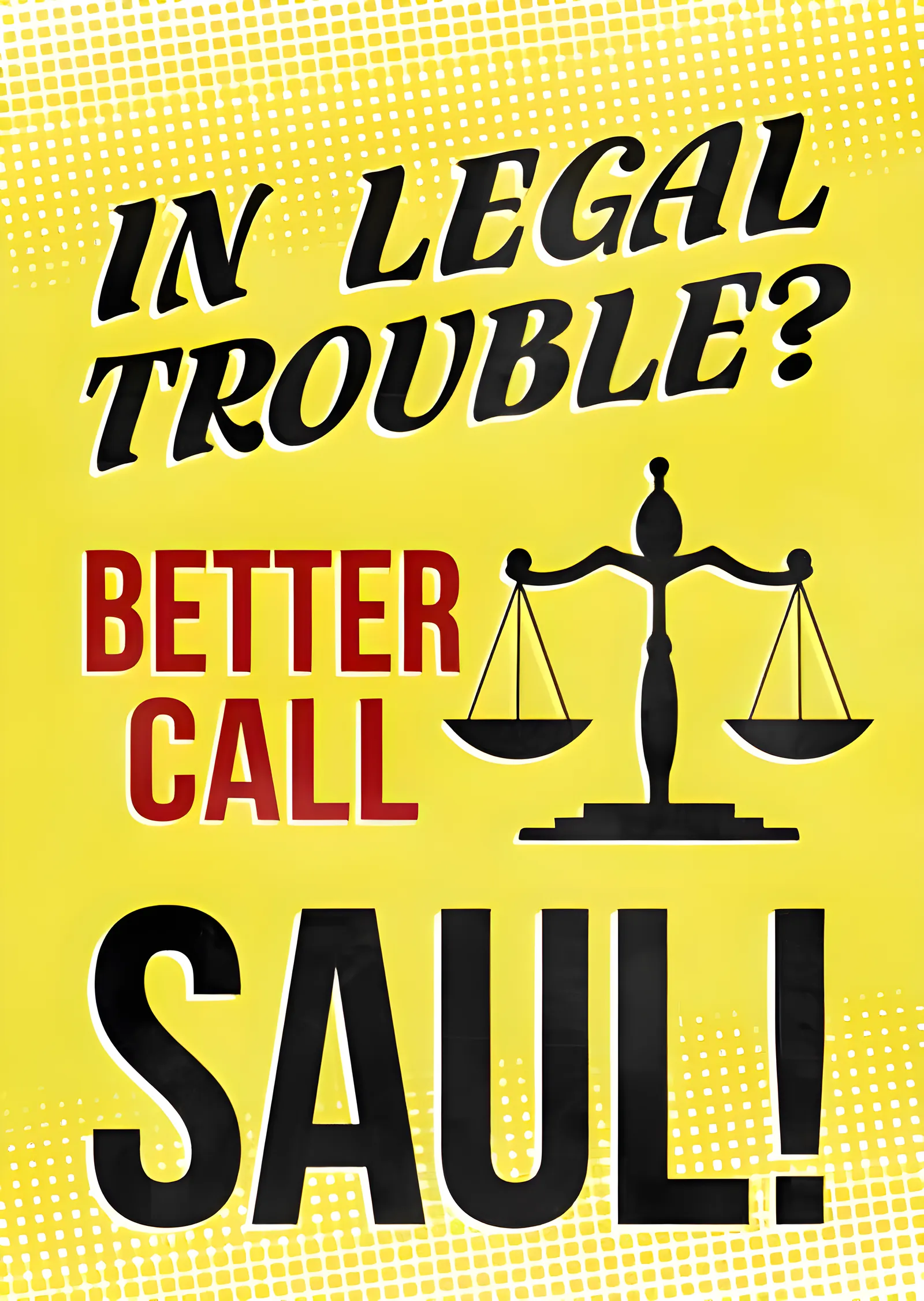 Better Call Saul: In Legal Trouble metal tablo