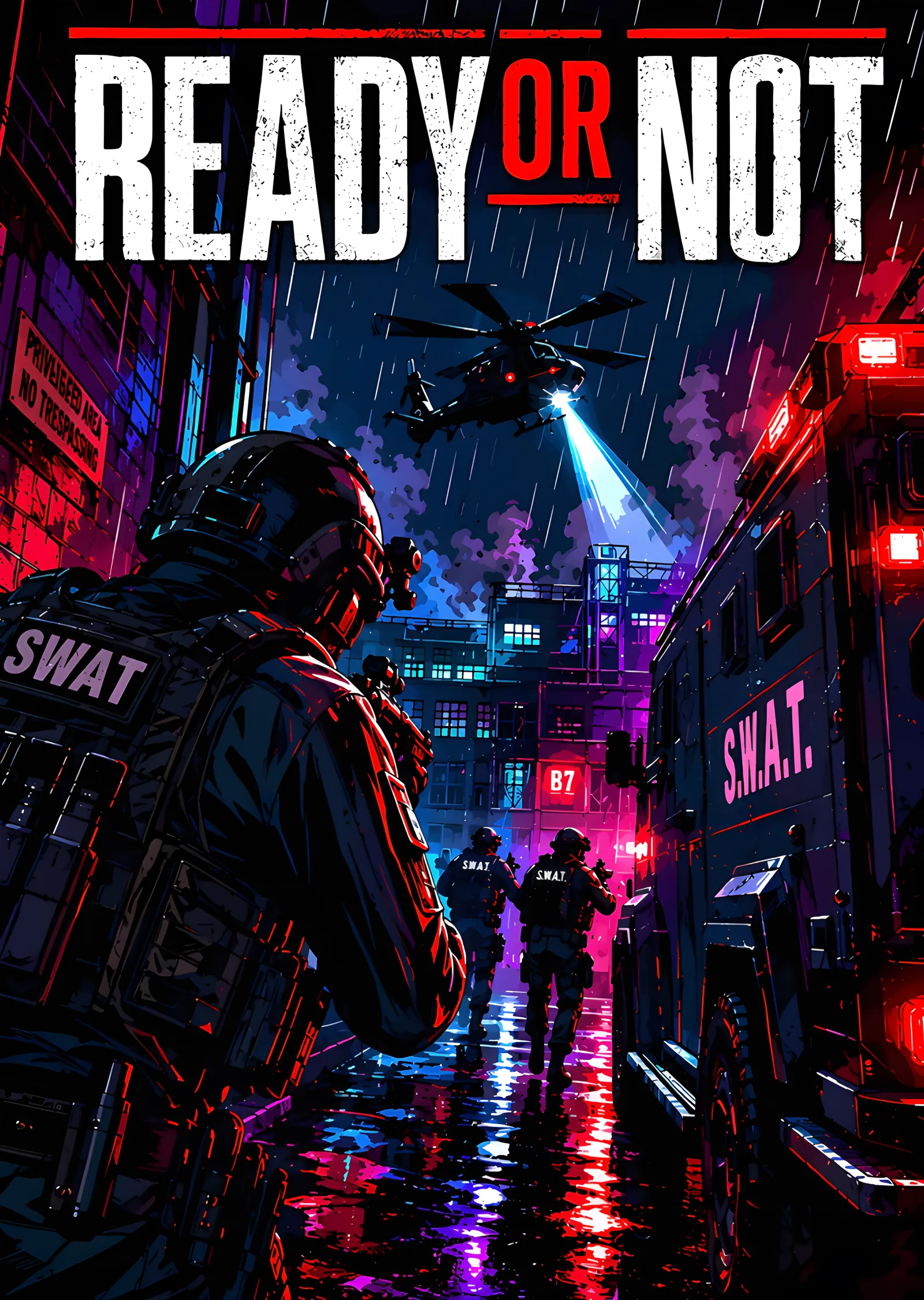 Ready or Not - Neon Sokakta Operasyon metal tablo