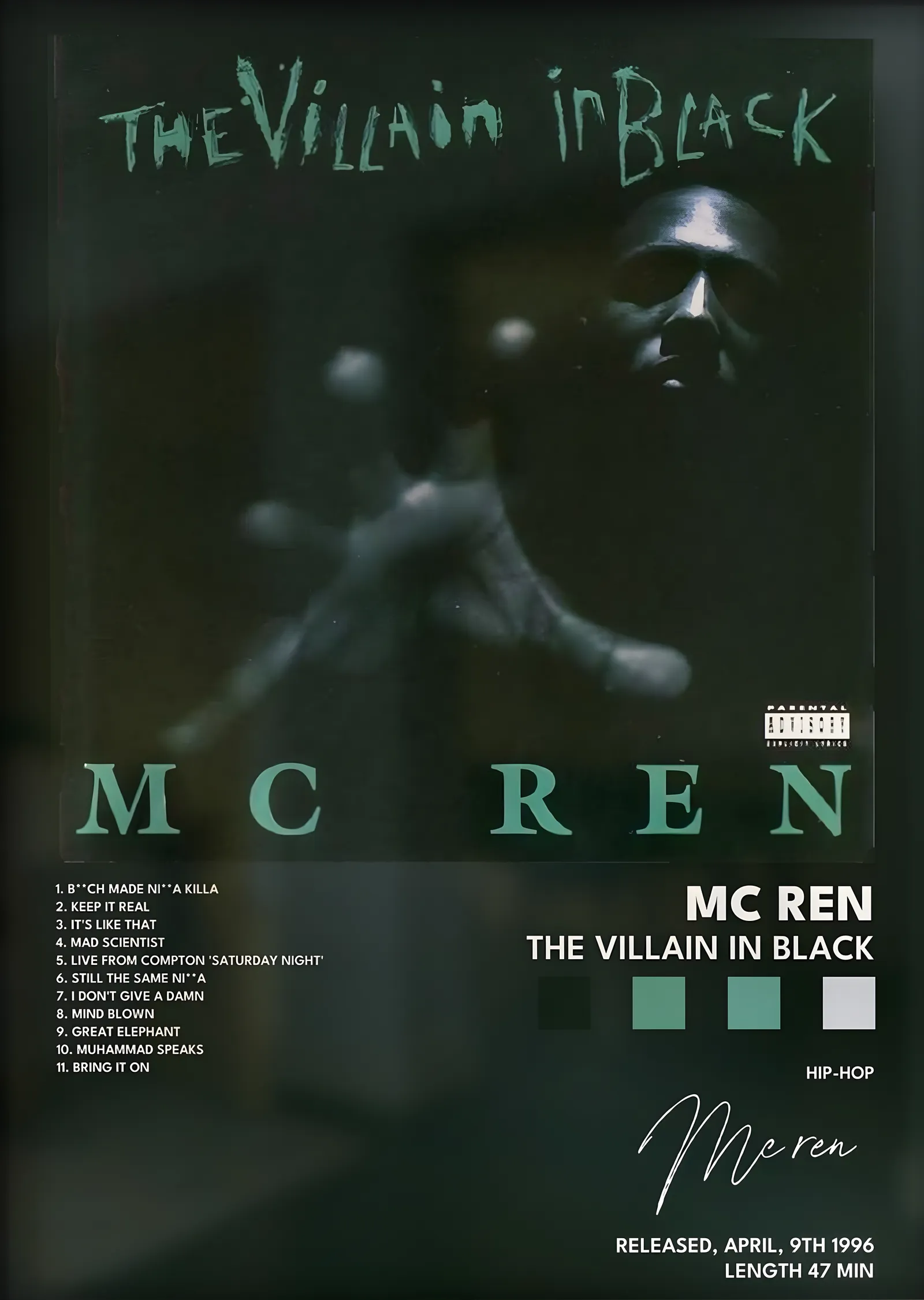 MC Ren: The Villain in Black metal tablo