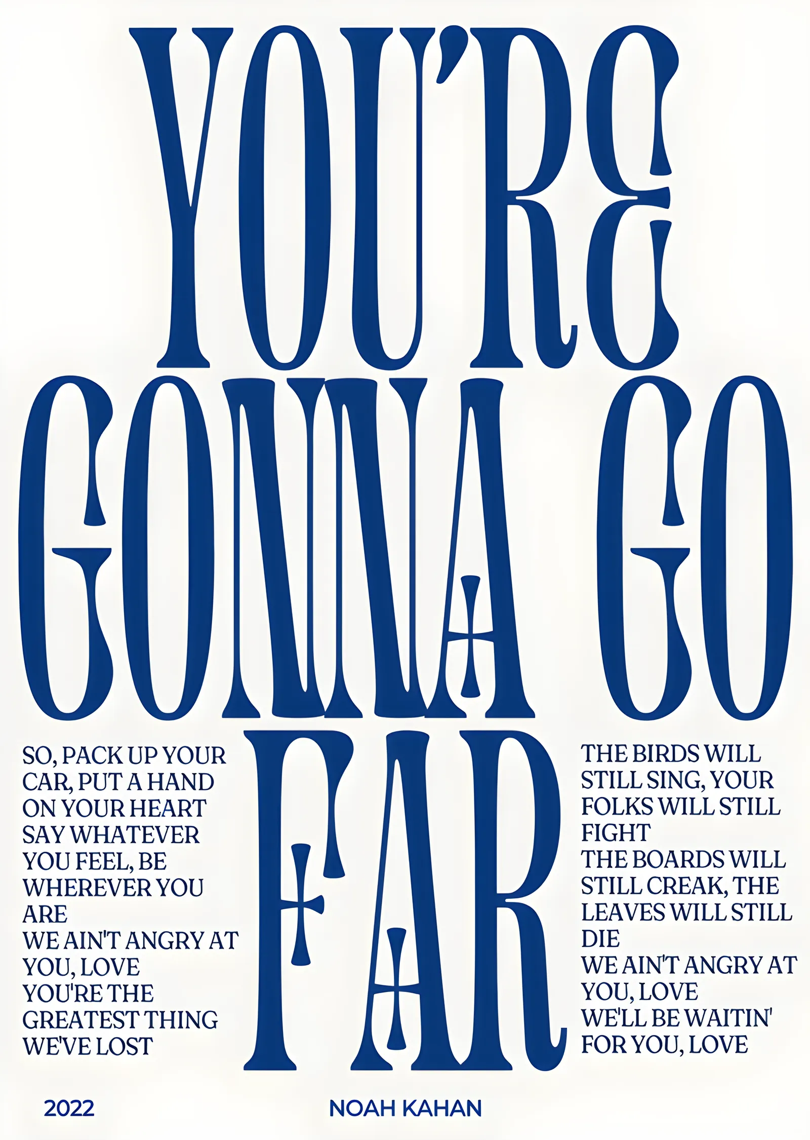 Noah Kahan: You're Gonna Go Far metal tablo