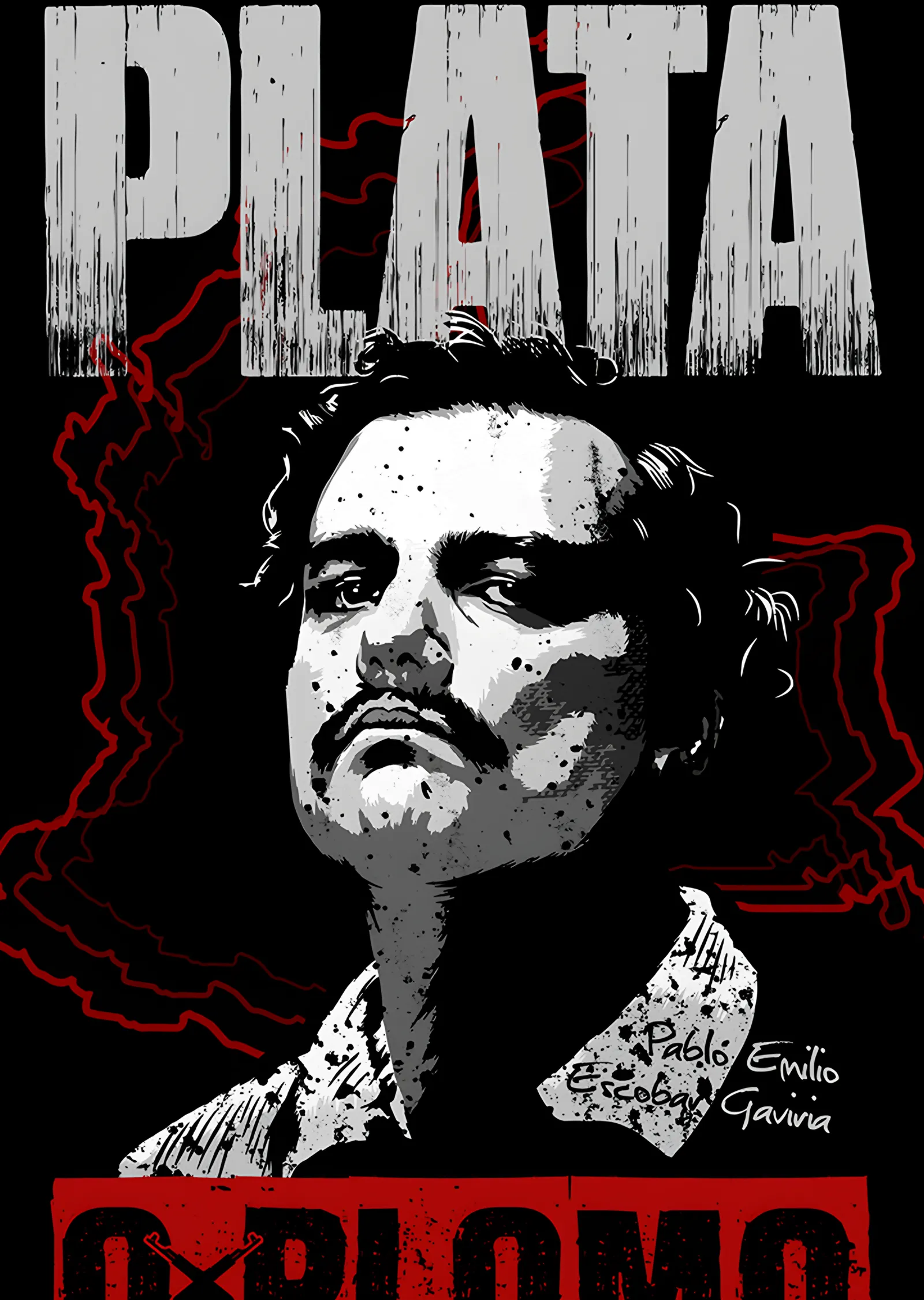 Pablo Escobar - Plata o Plomo Grafik metal tablo