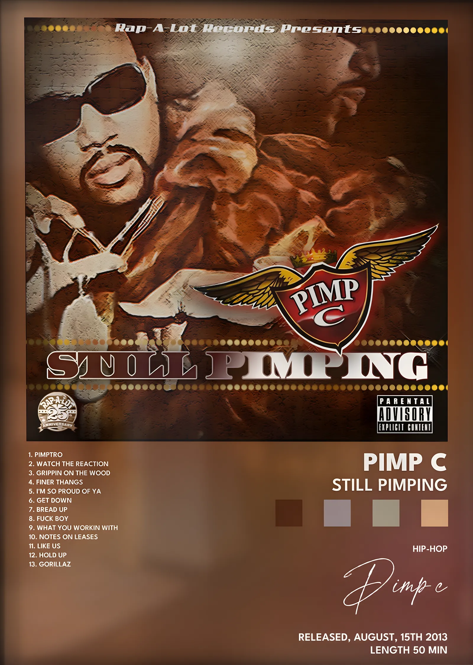 Pimp C: Still Pimping metal tablo