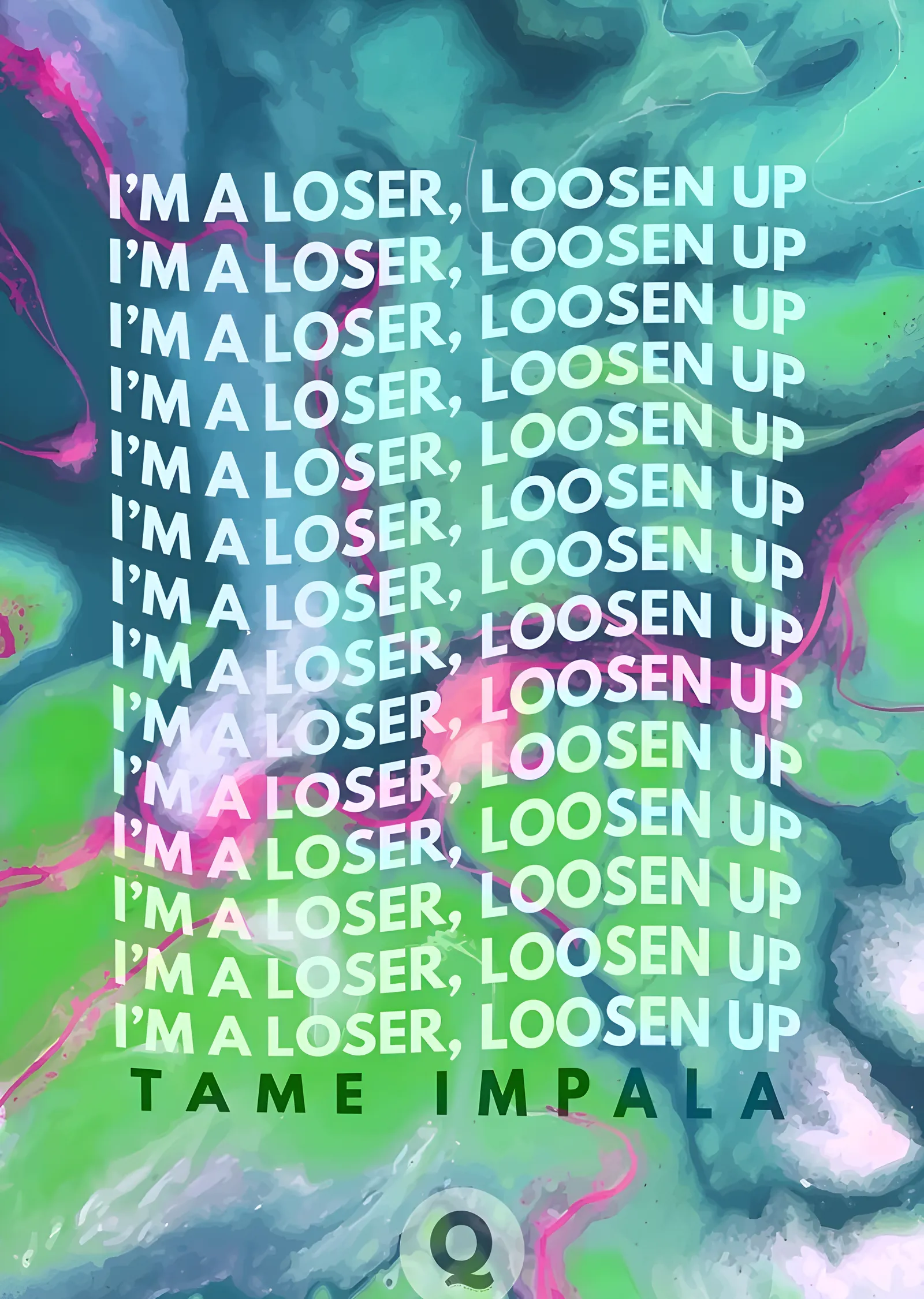 Tame Impala - I'm a Loser, Loosen Up metal tablo