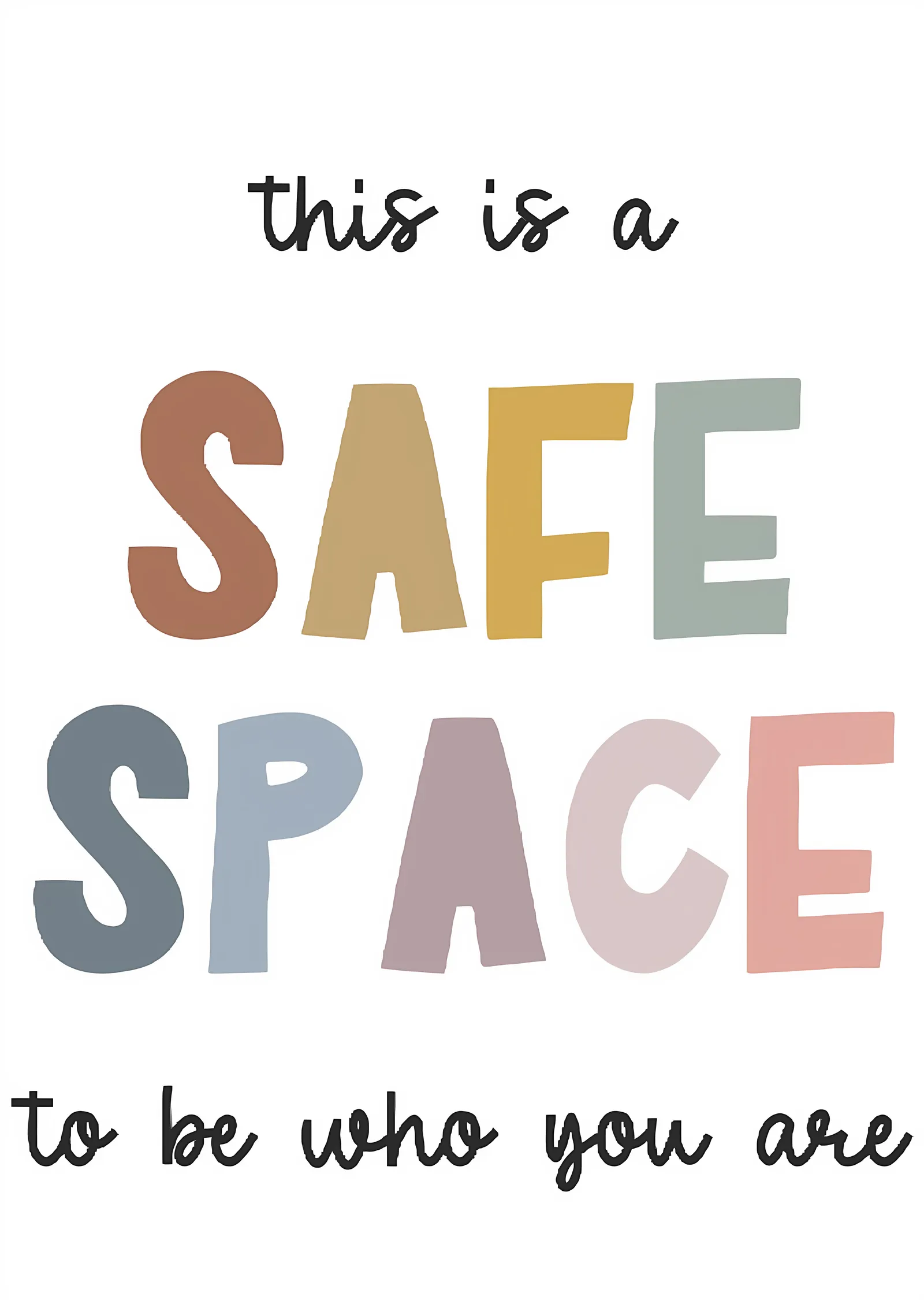 Safe Space: To Be Who You Are metal tablo