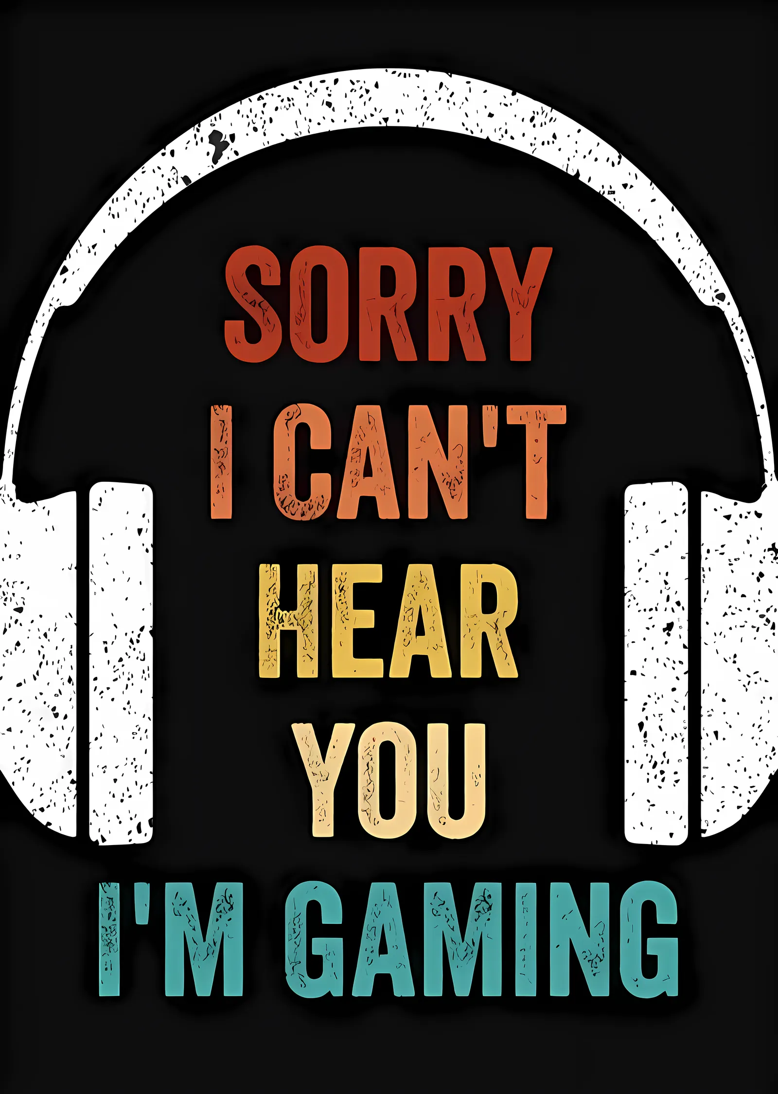 Sorry I Can't Hear You I'm Gaming metal tablo