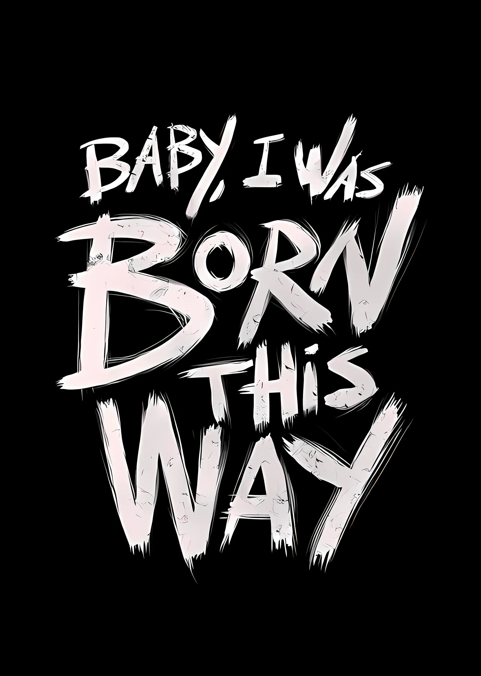 Born This Way metal tablo