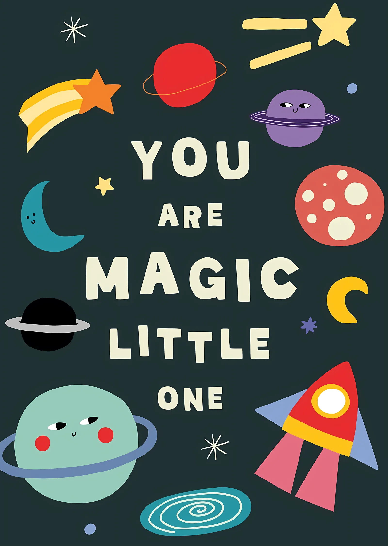 You Are Magic Little One: Uzay Temalı Çizim metal tablo