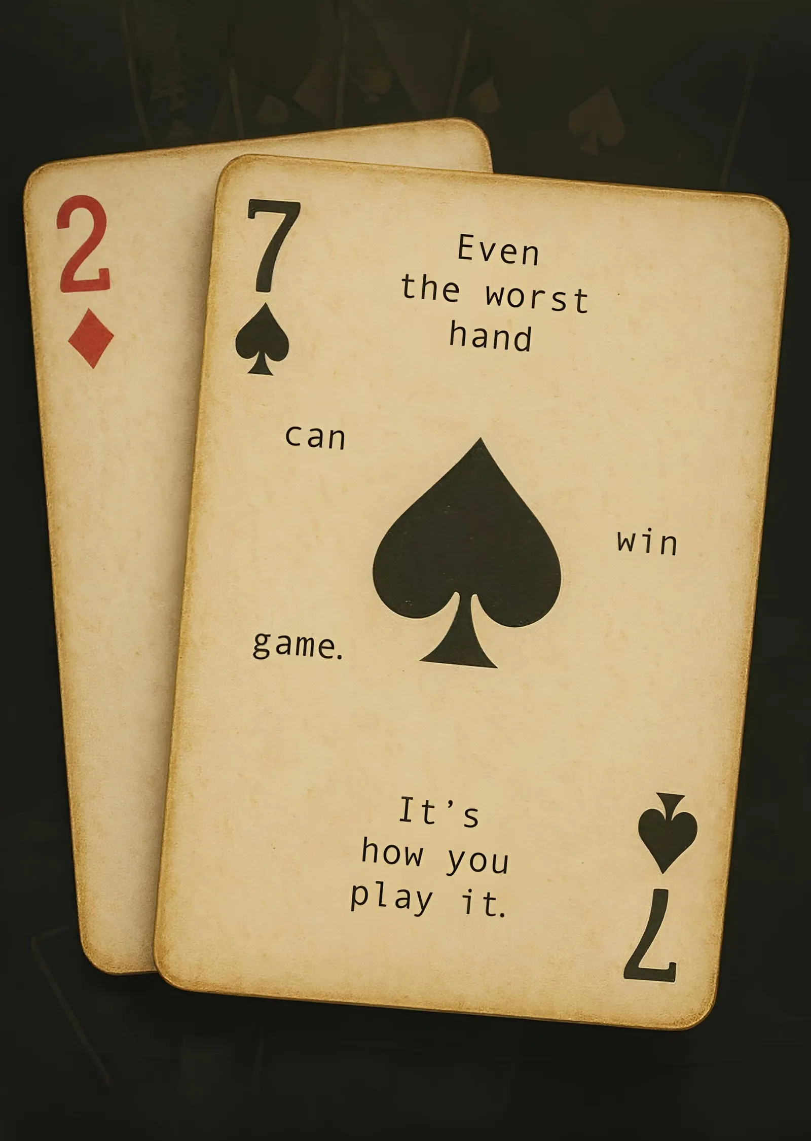 Even the Worst Hand Can Win metal tablo