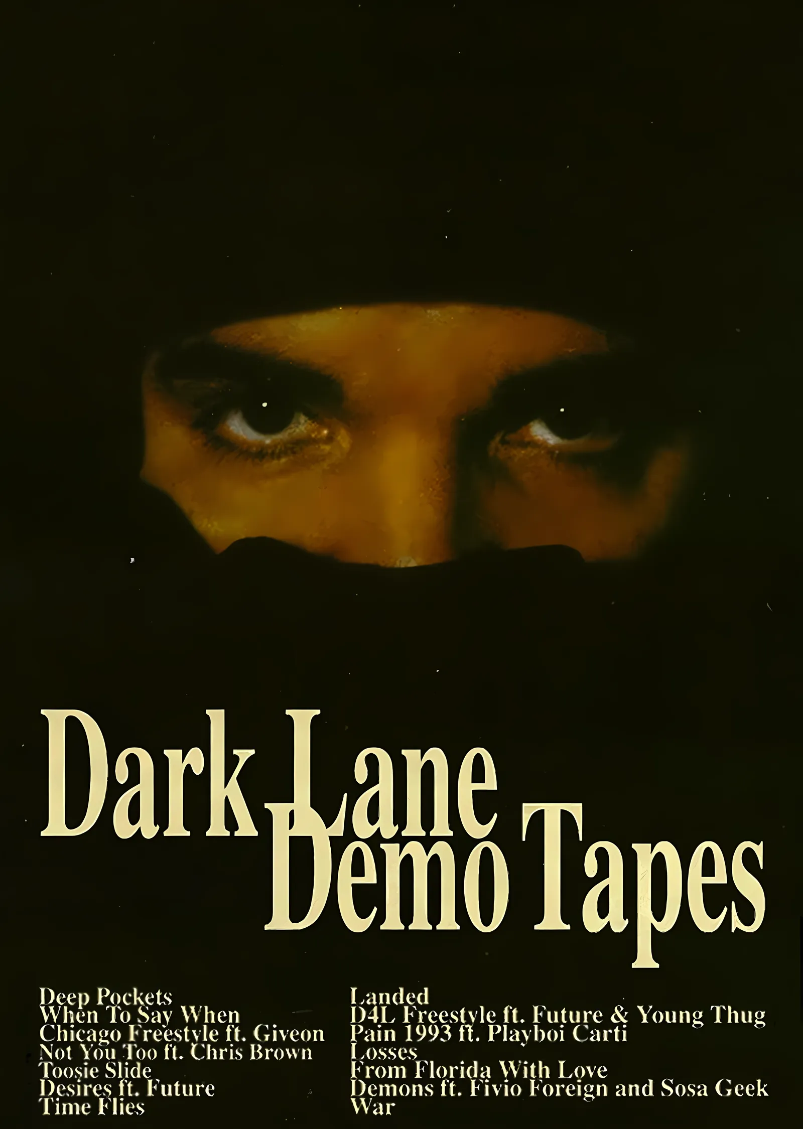 Drake: Dark Lane Demo Tapes metal tablo