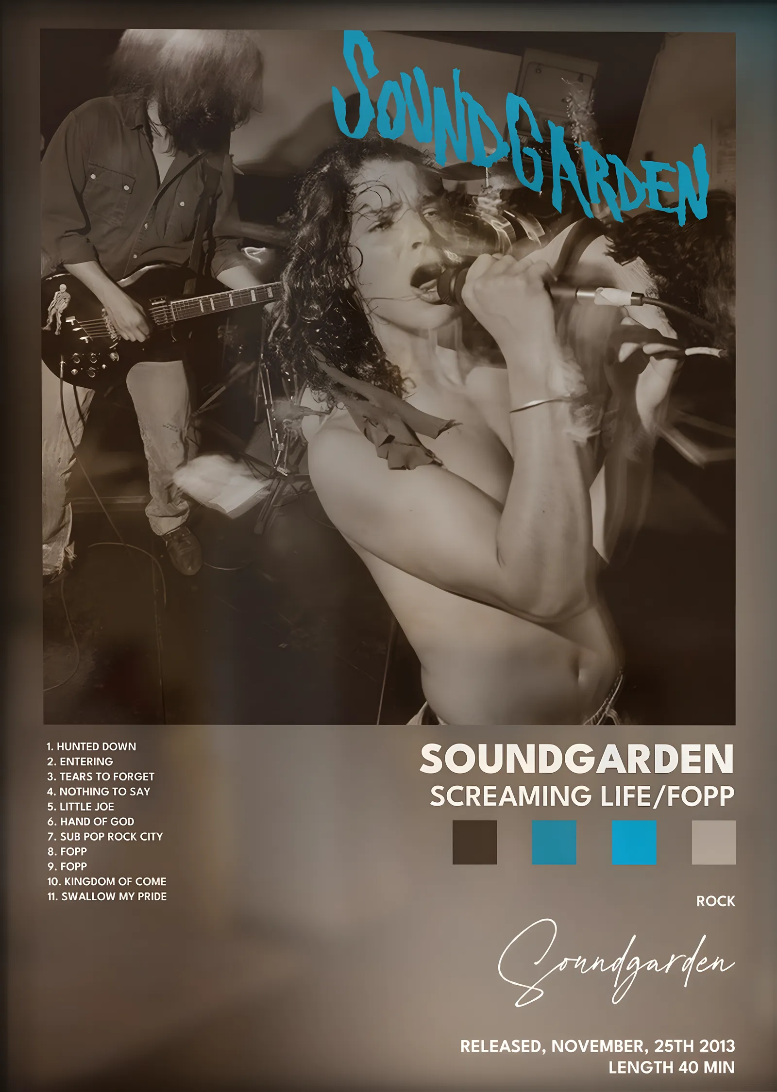 Soundgarden: Screaming Life / Fopp metal tablo