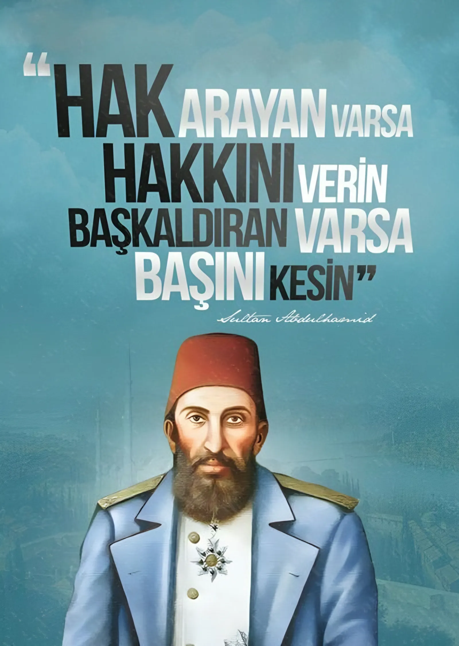Sultan Abdülhamid Han Sözü metal tablo