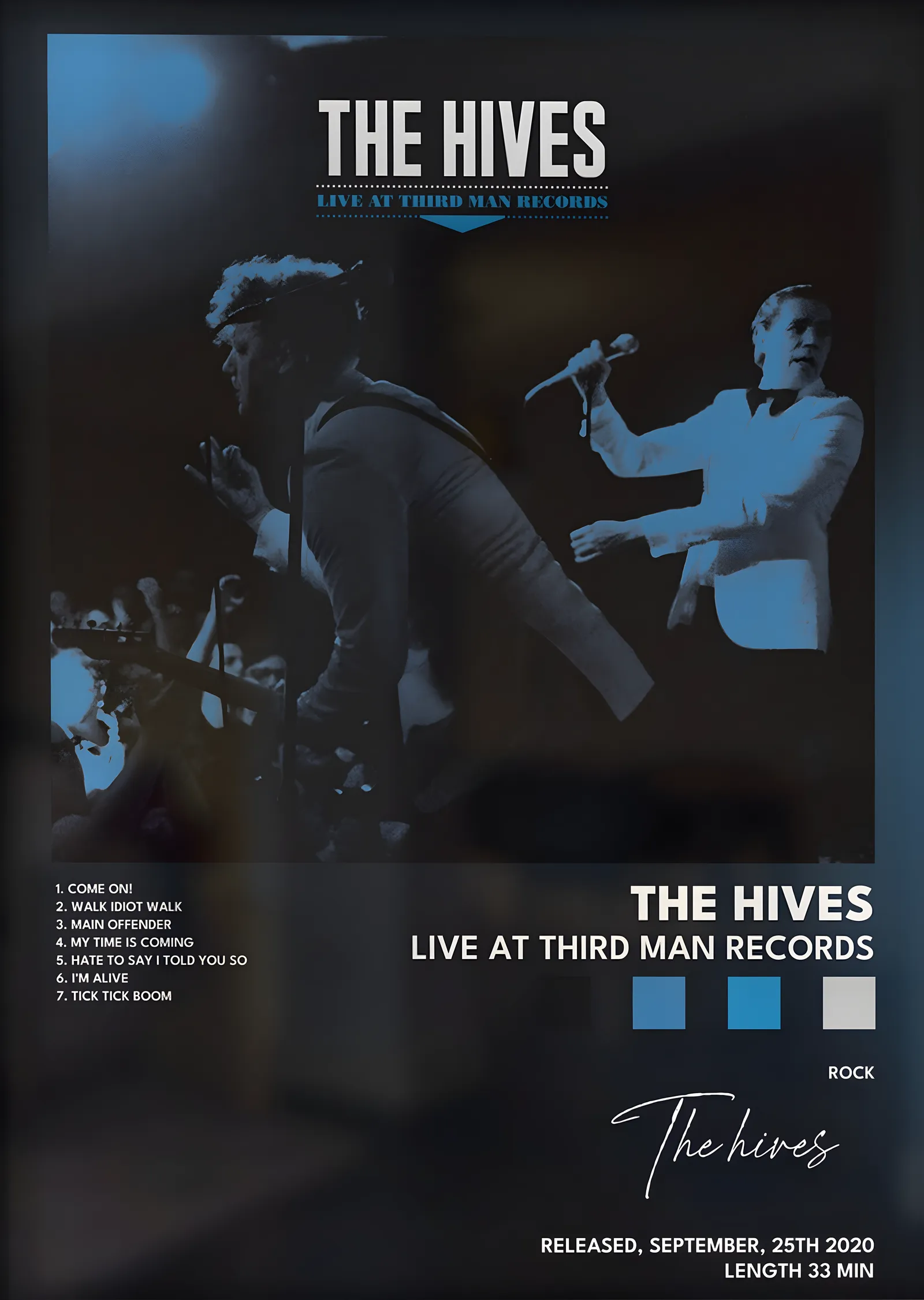 The Hives: Live at Third Man Records metal tablo