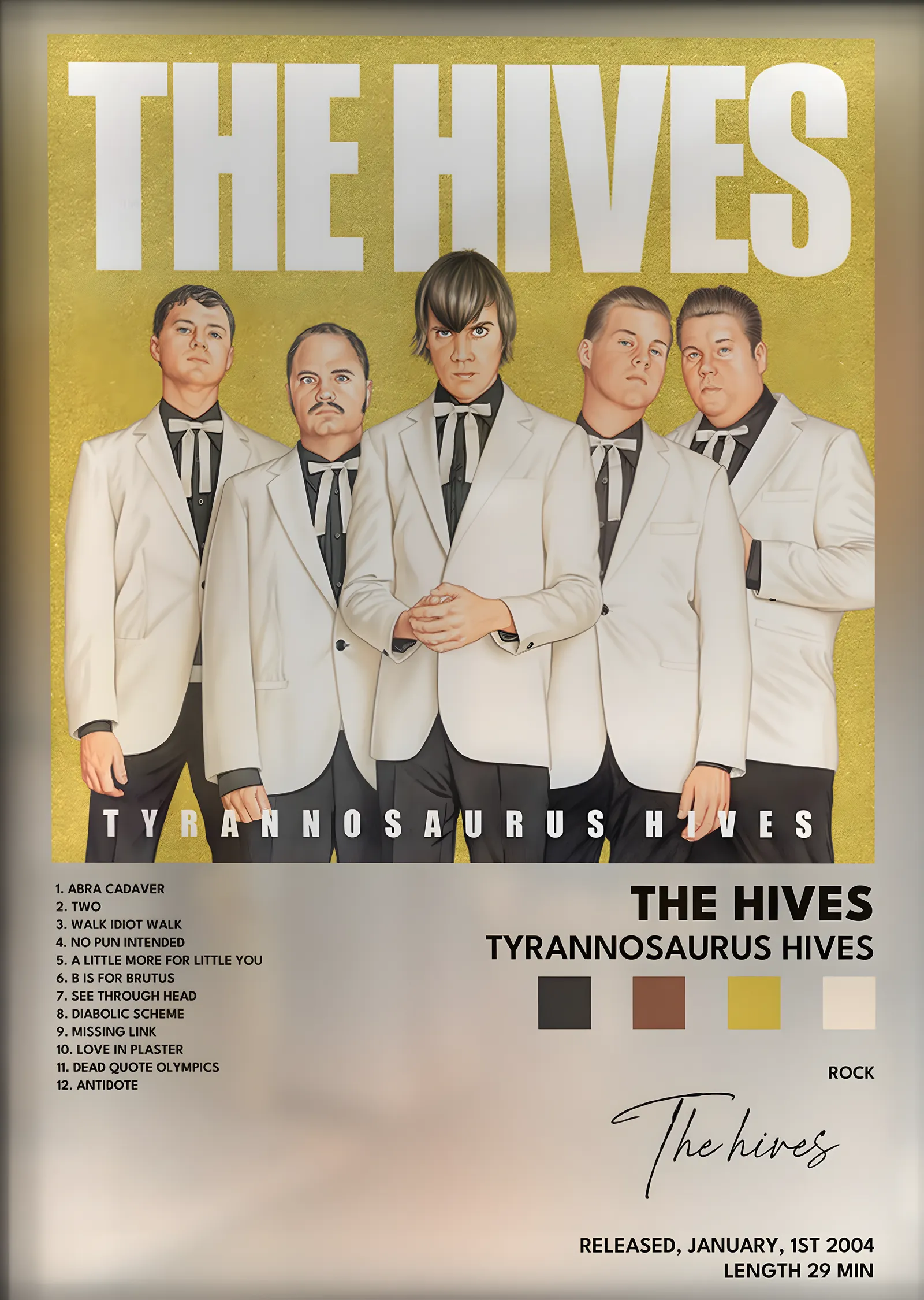 The Hives: Tyrannosaurus Hives metal tablo