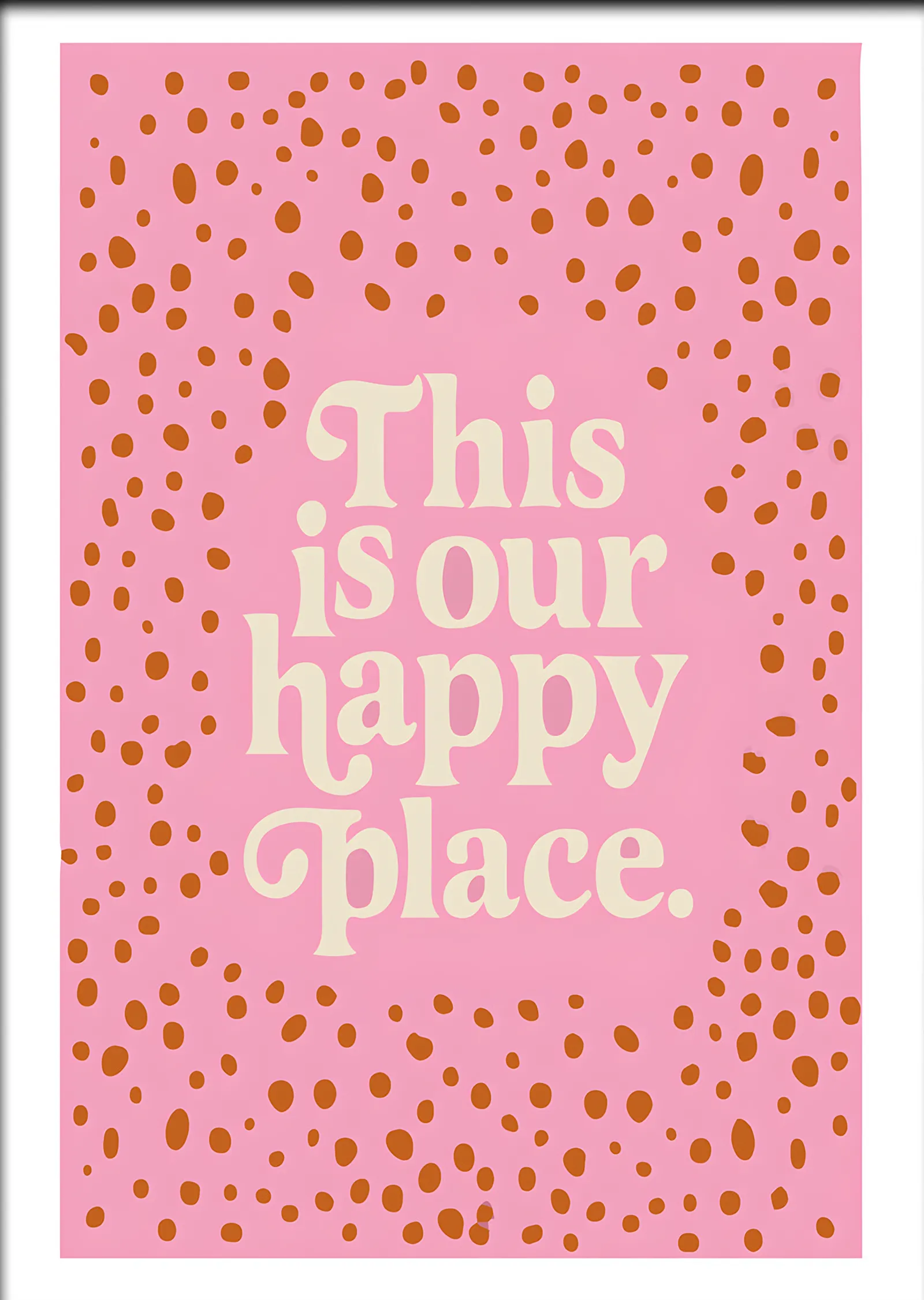 This Is Our Happy Place metal tablo
