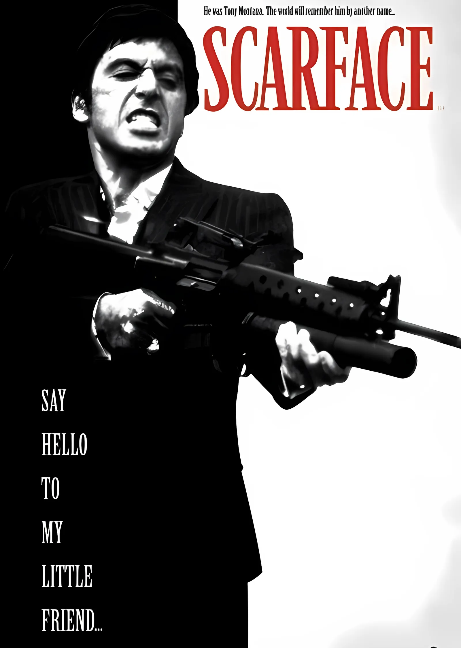 Scarface: Say Hello to My Little Friend metal tablo