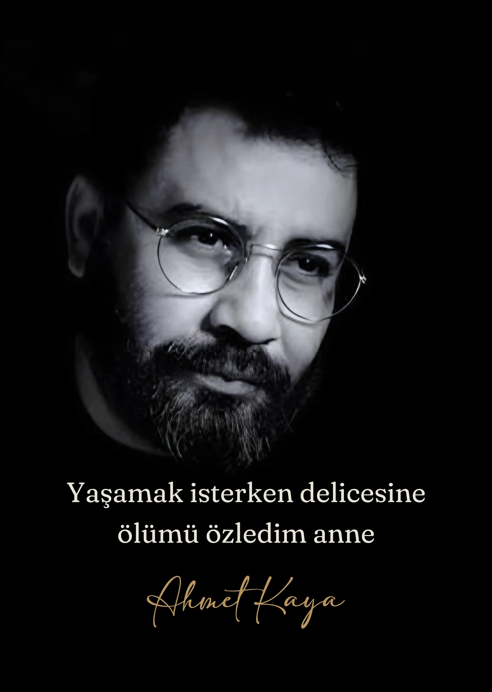 Ahmet Kaya - Yaşamak İsterken Ölümü Özledim Anne metal tablo