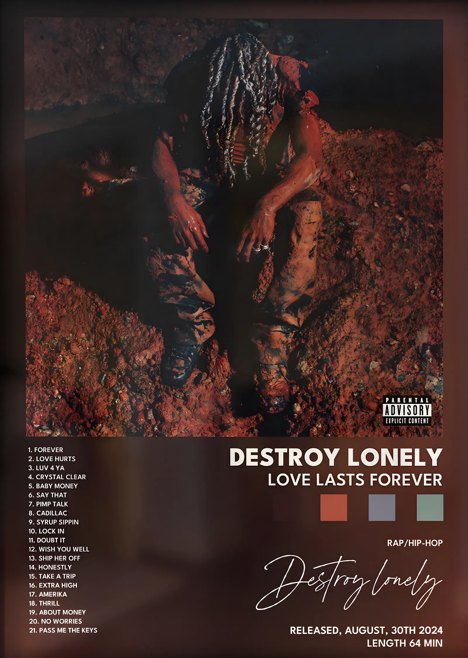 Destroy Lonely: Love Lasts Forever metal tablo