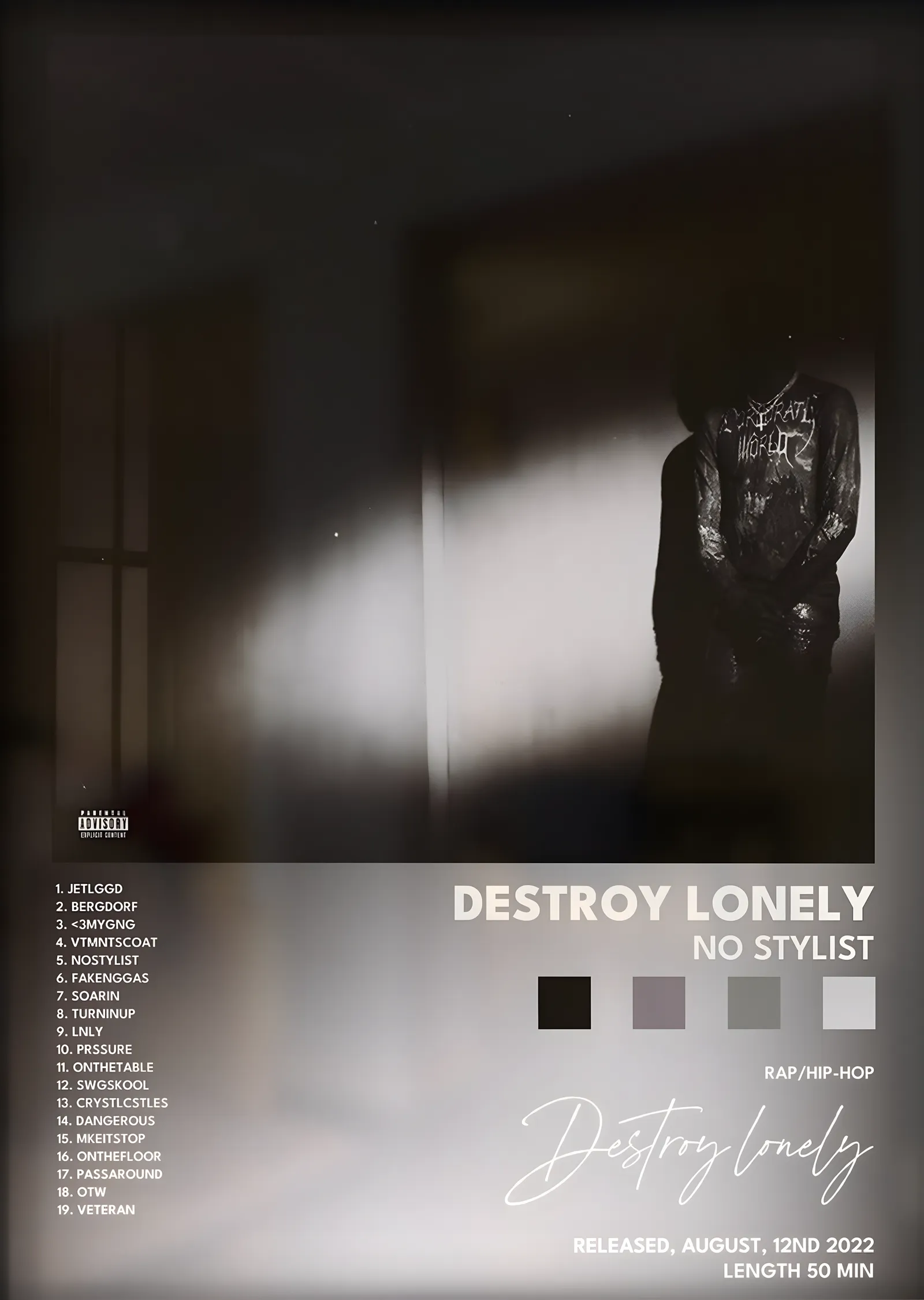 Destroy Lonely: No Stylist metal tablo