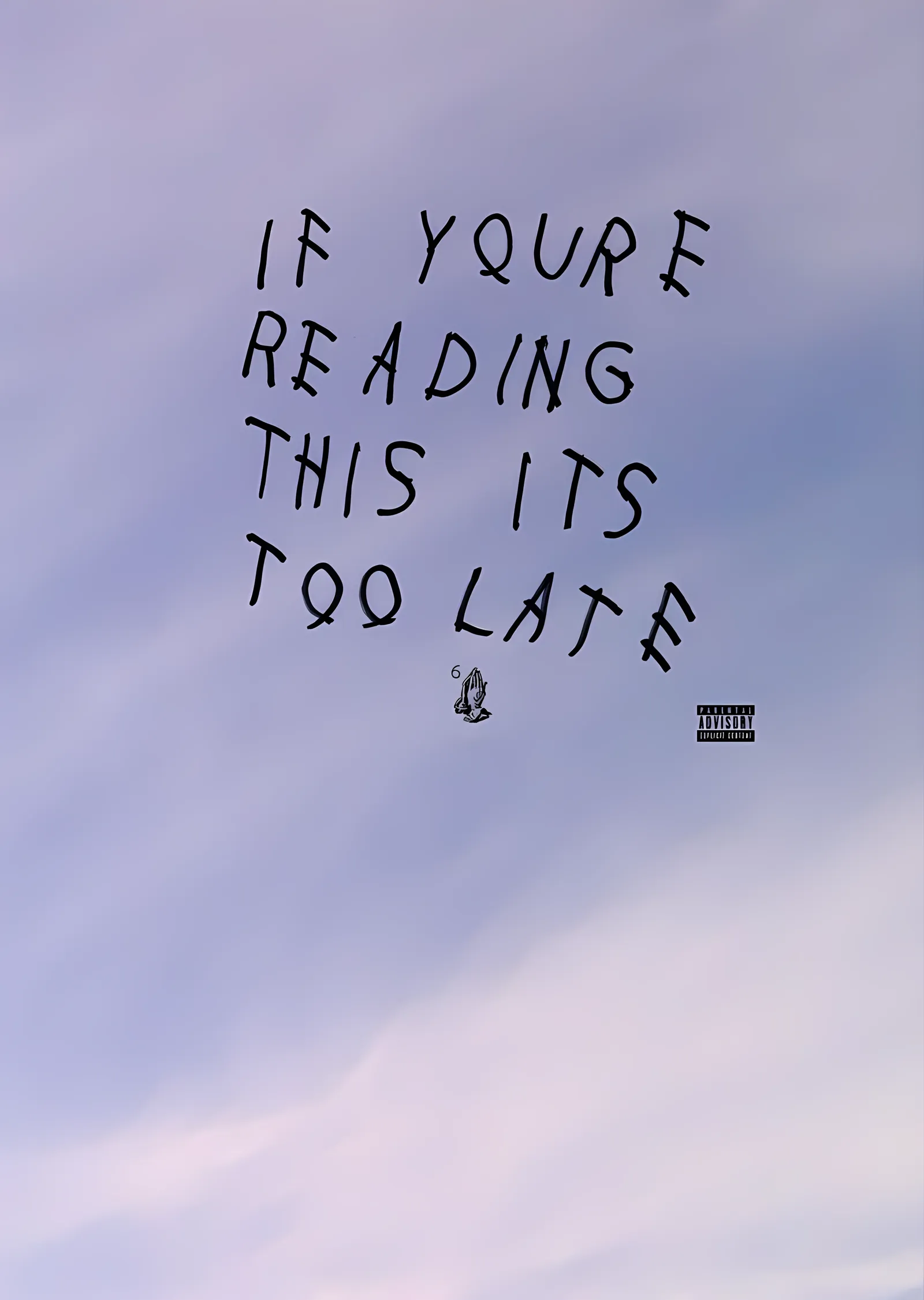 Drake - If You're Reading This Gökyüzü metal tablo