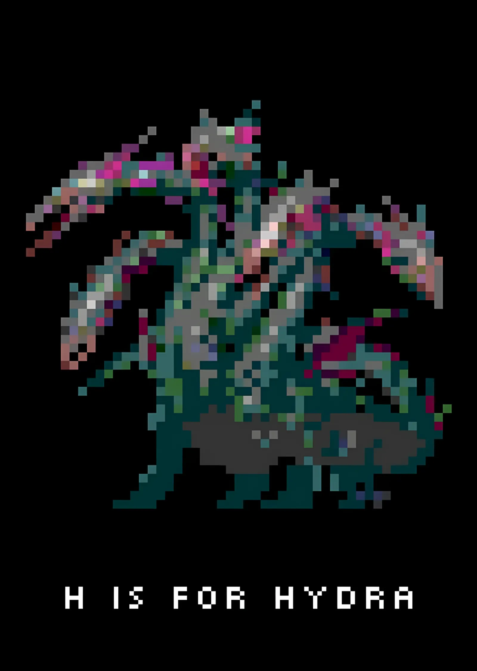 H is for Hydra - Piksel Hydra metal tablo