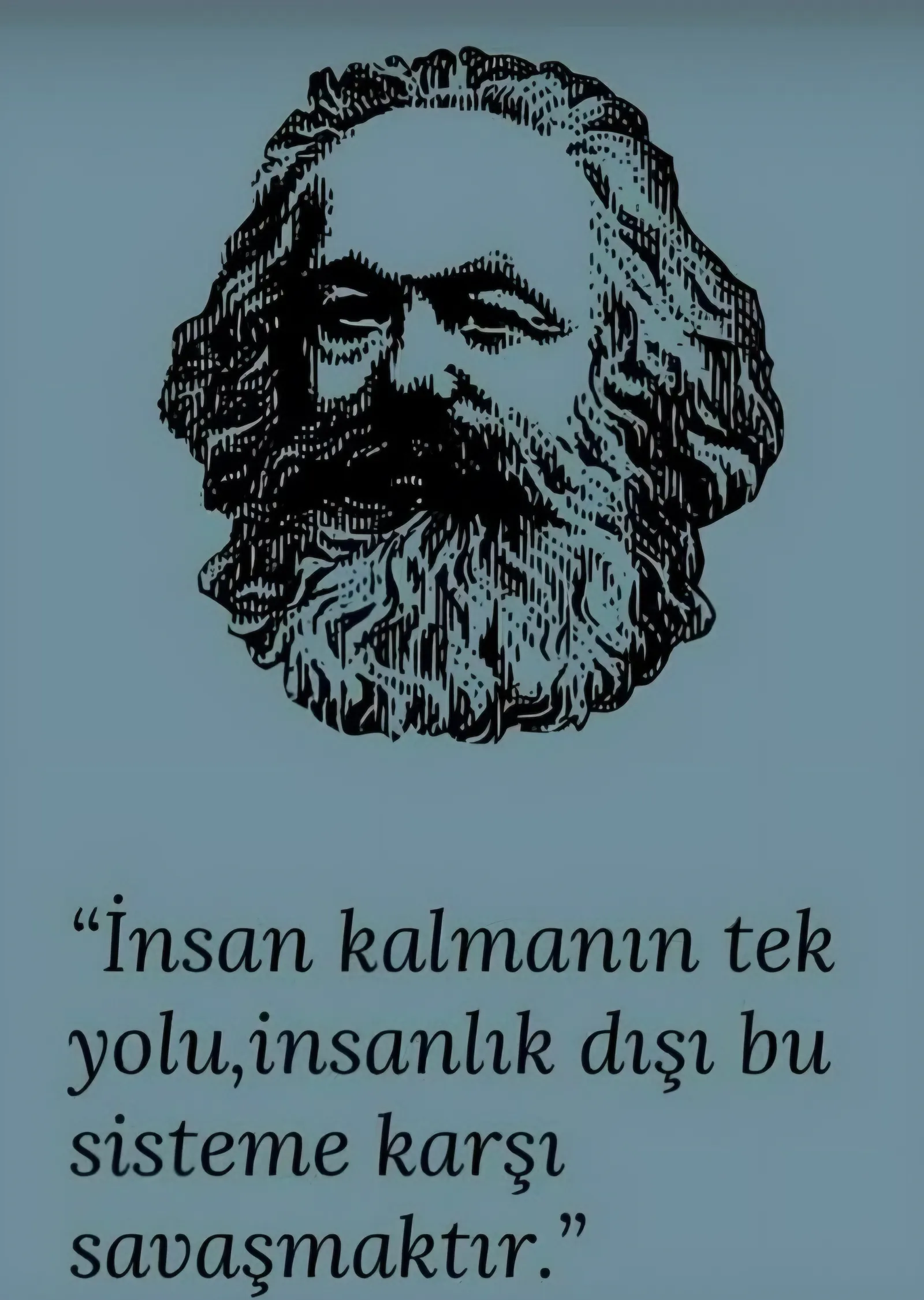 Karl Marx: İnsan Kalmanın Tek Yolu metal tablo