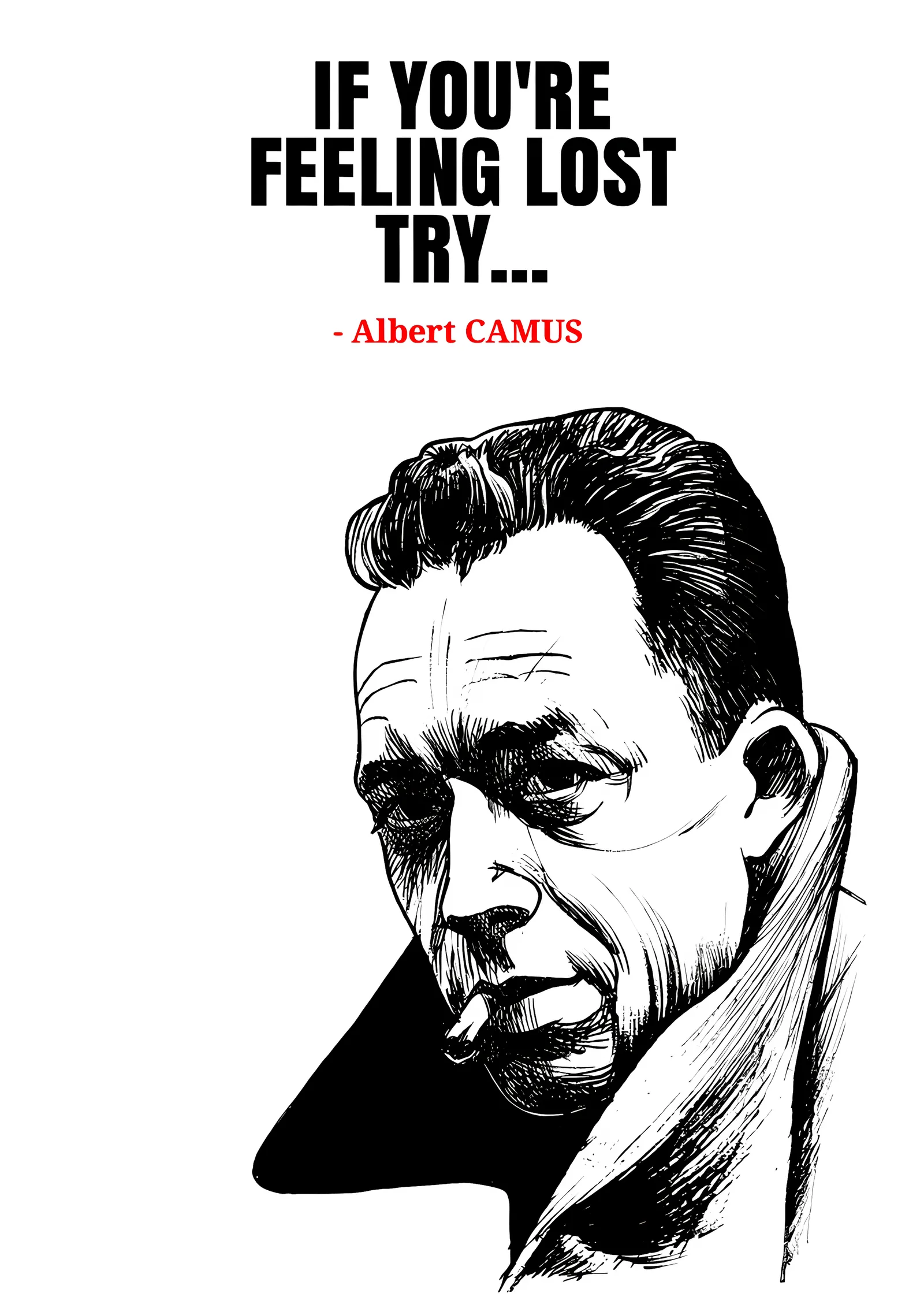 Albert Camus - If You're Feeling Lost metal tablo