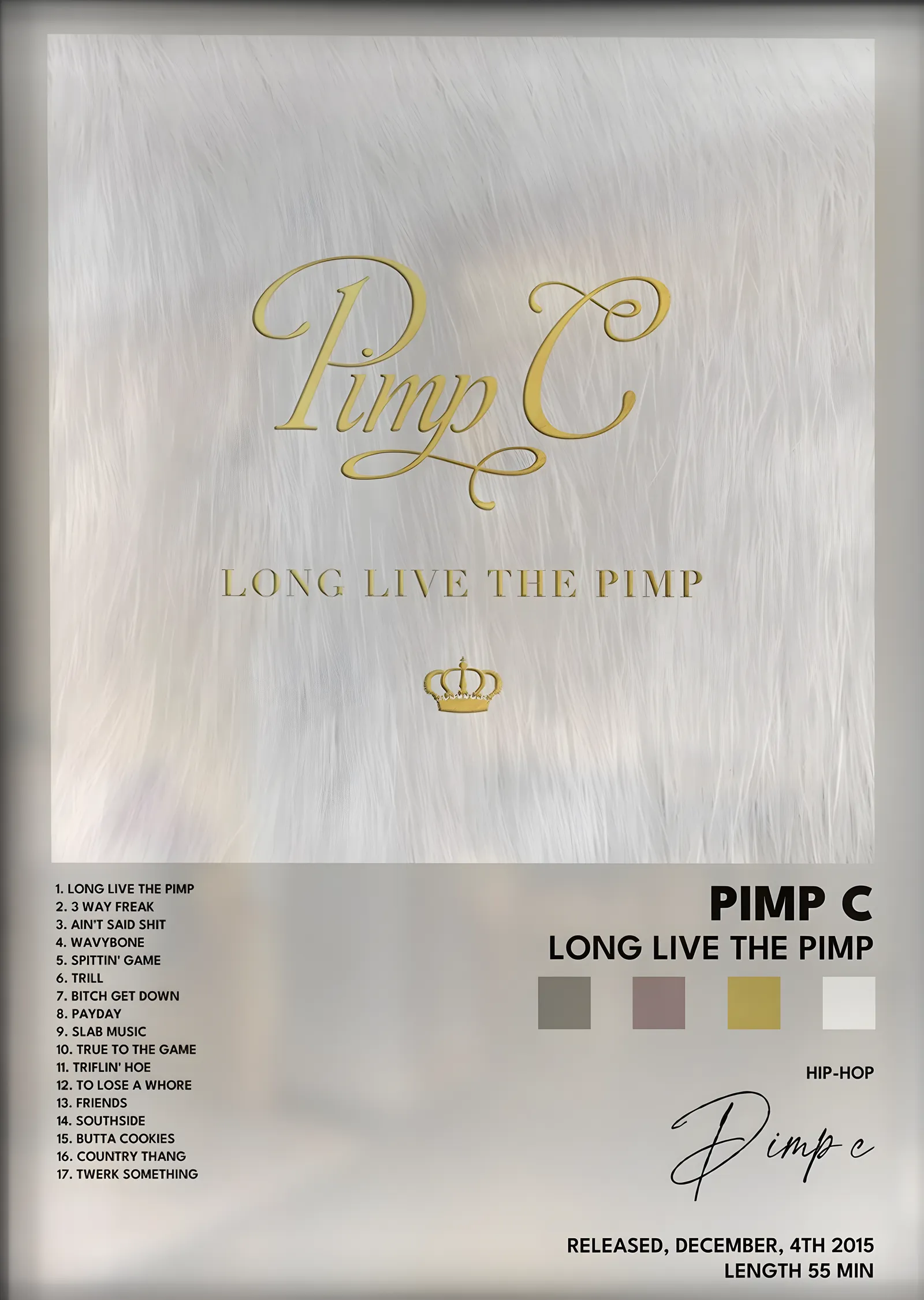 Pimp C: Long Live the Pimp metal tablo
