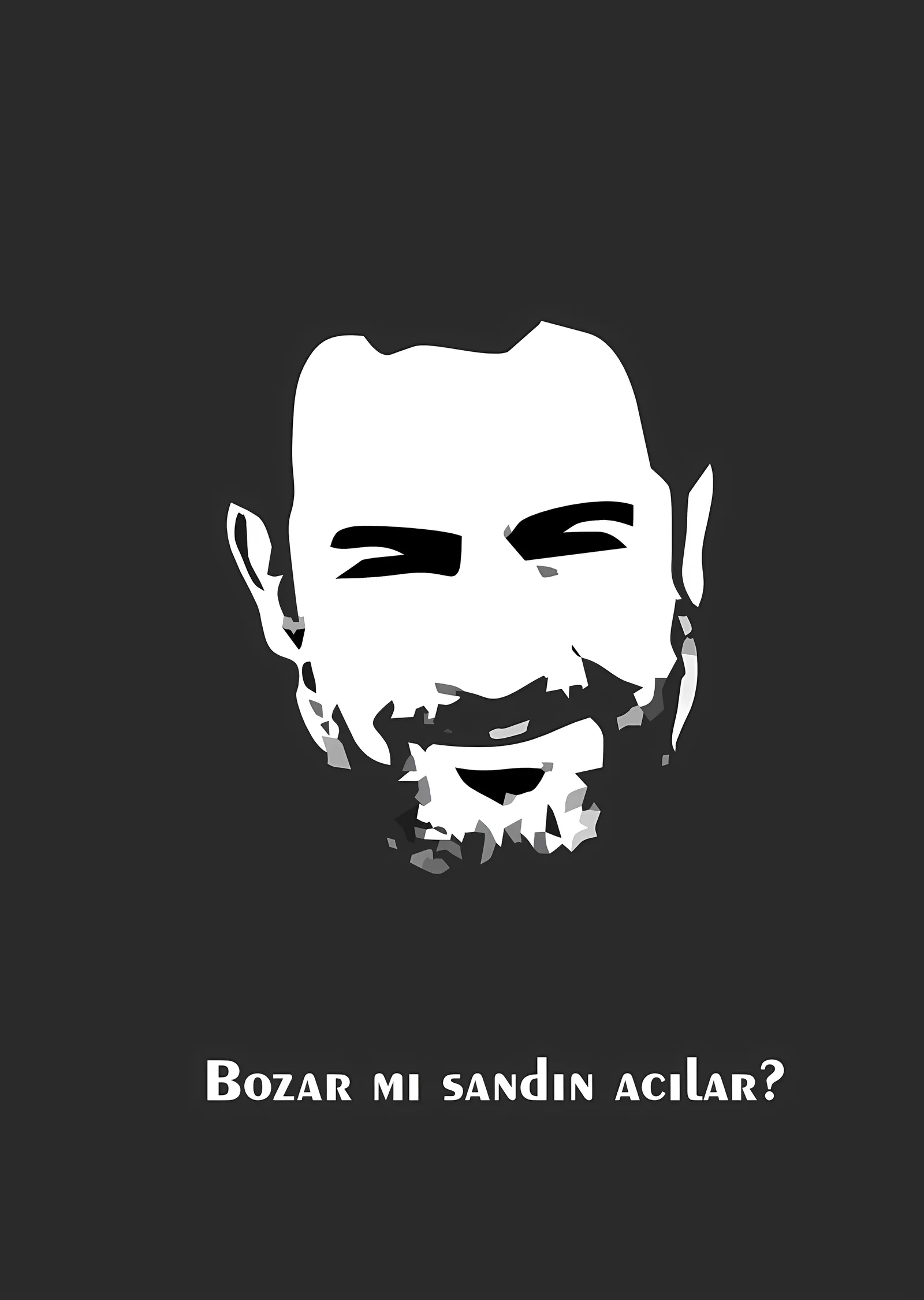 Bozar mı Sandın Acılar metal tablo