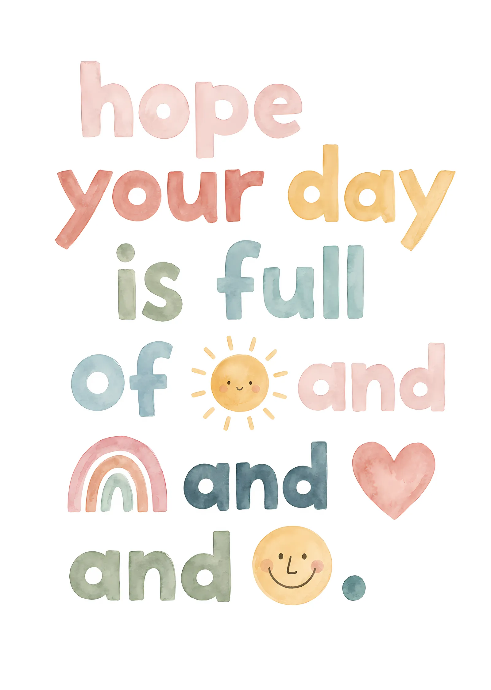 Hope Your Day Is Full of Sunshine & Smiles metal tablo