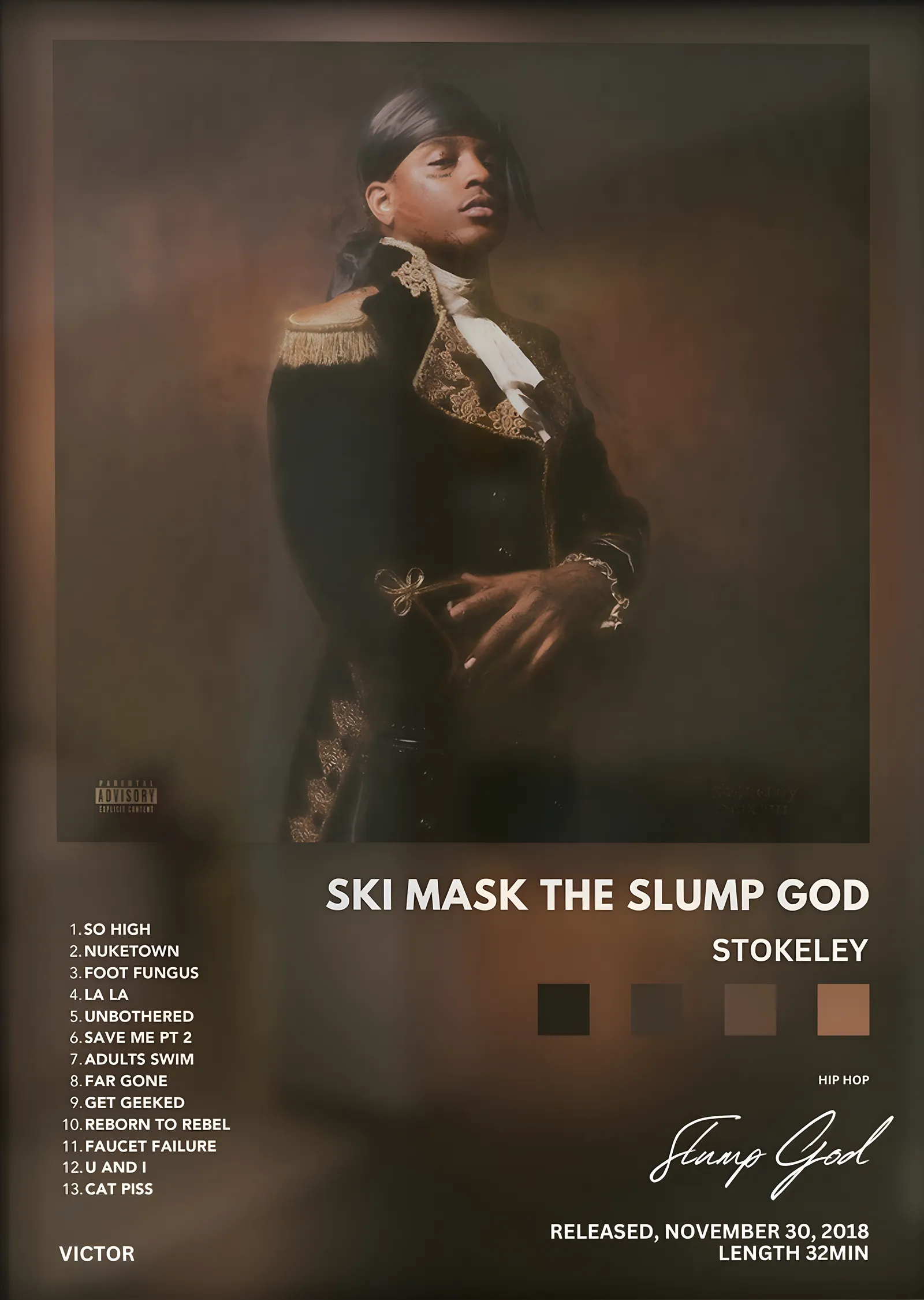 Ski Mask the Slump God: Stokeley metal tablo