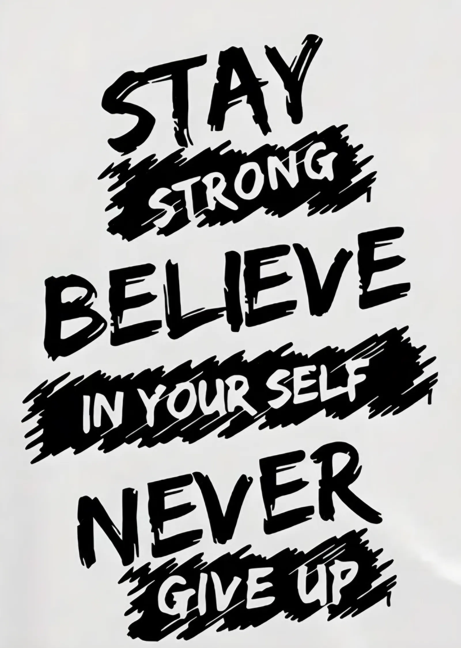 Stay Strong Believe In Yourself metal tablo