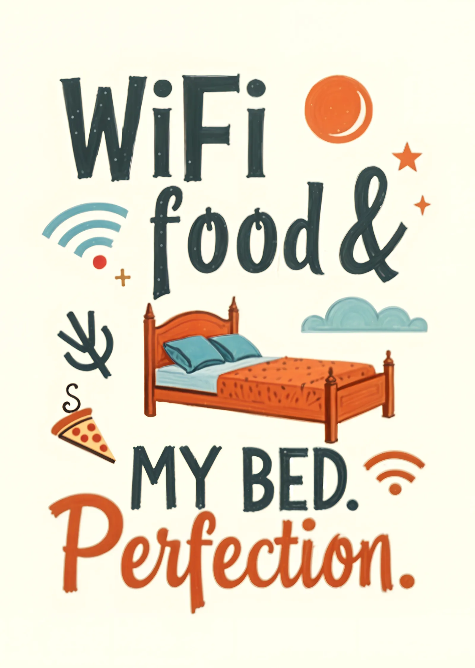 WiFi, Yemek, Yatak ve Mükemmellik metal tablo