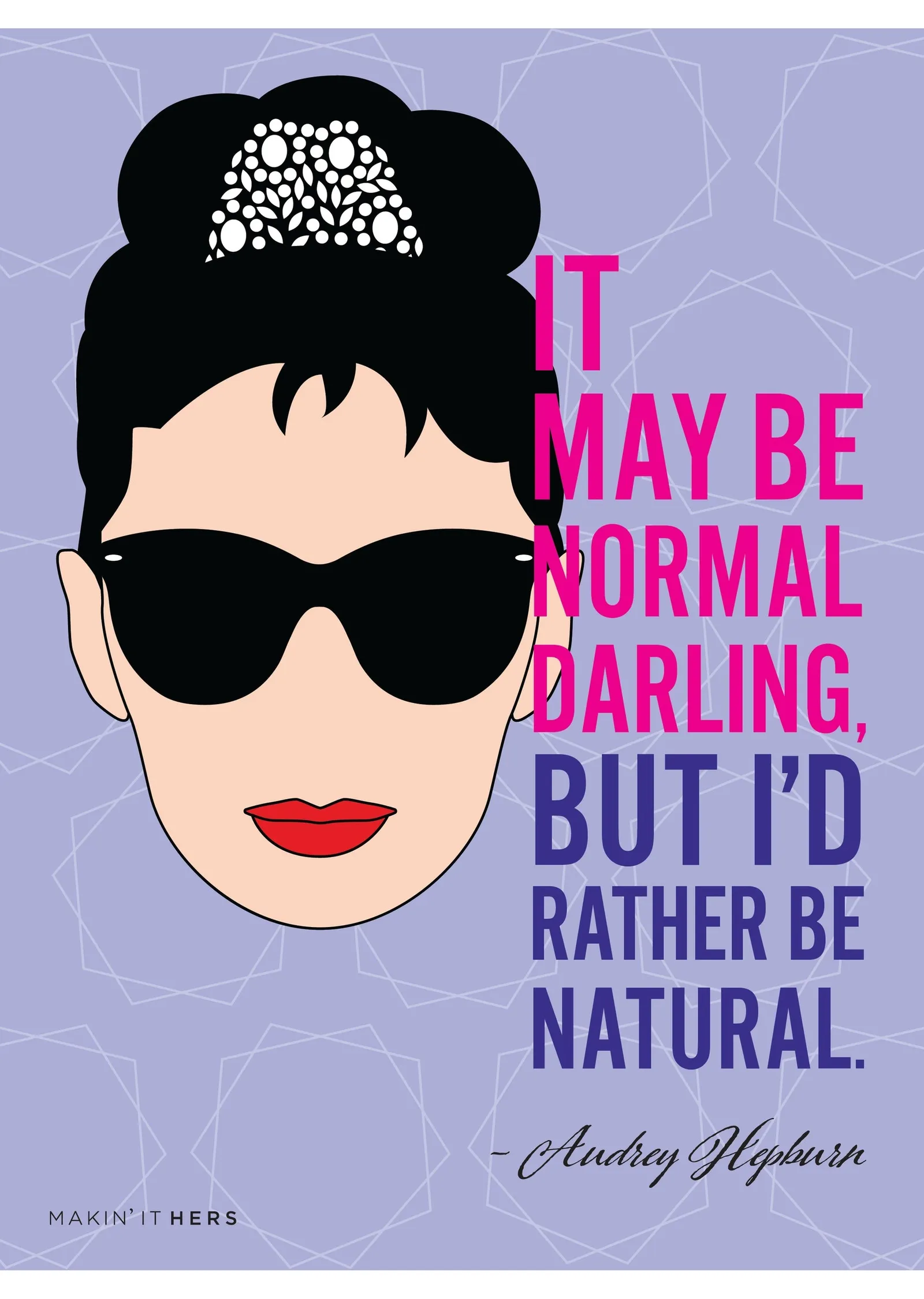 Audrey Hepburn: Doğal Olmak İsterim metal tablo