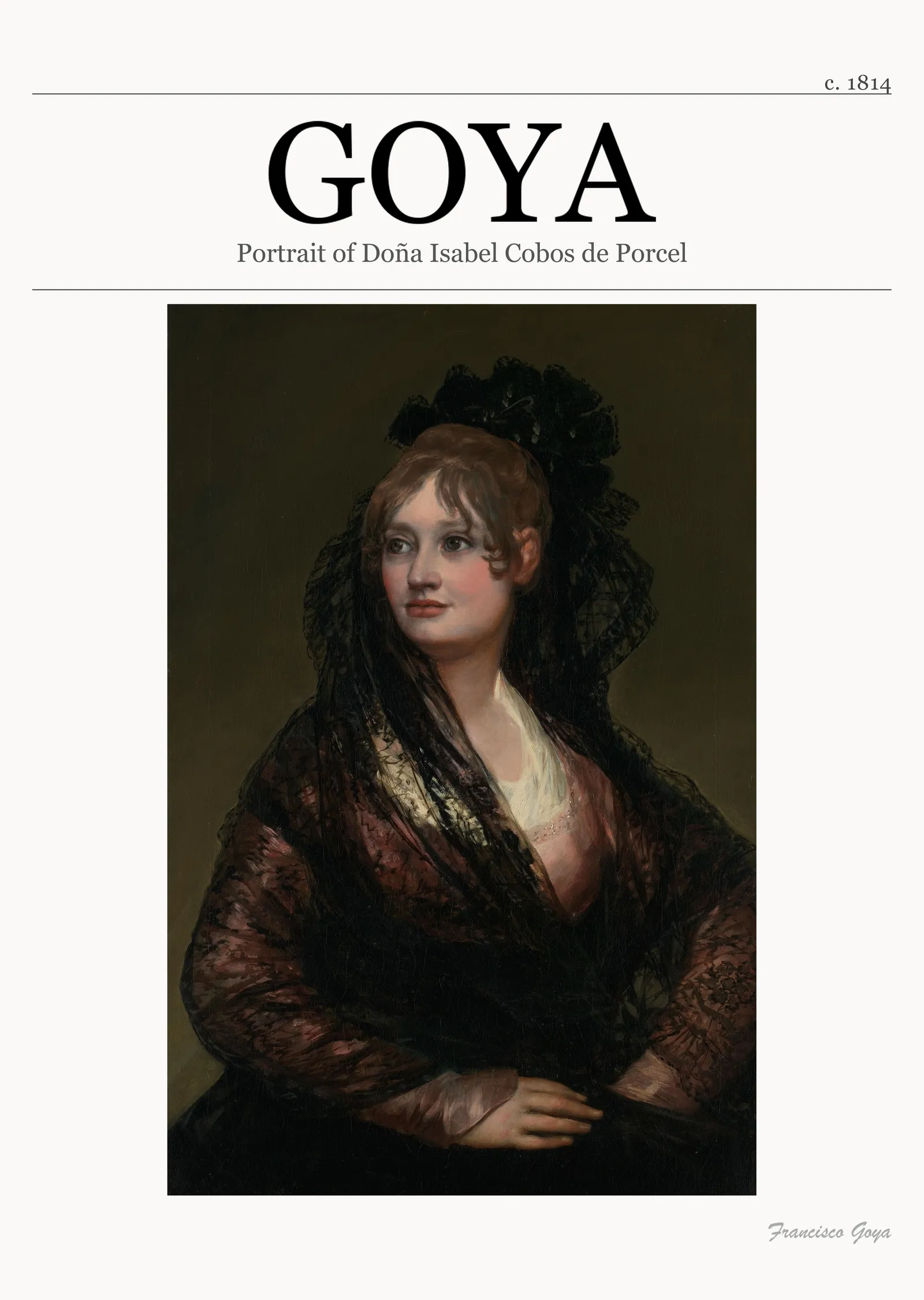 Doña Isabel Cobos de Porcel Portresi - Francisco Goya metal tablo