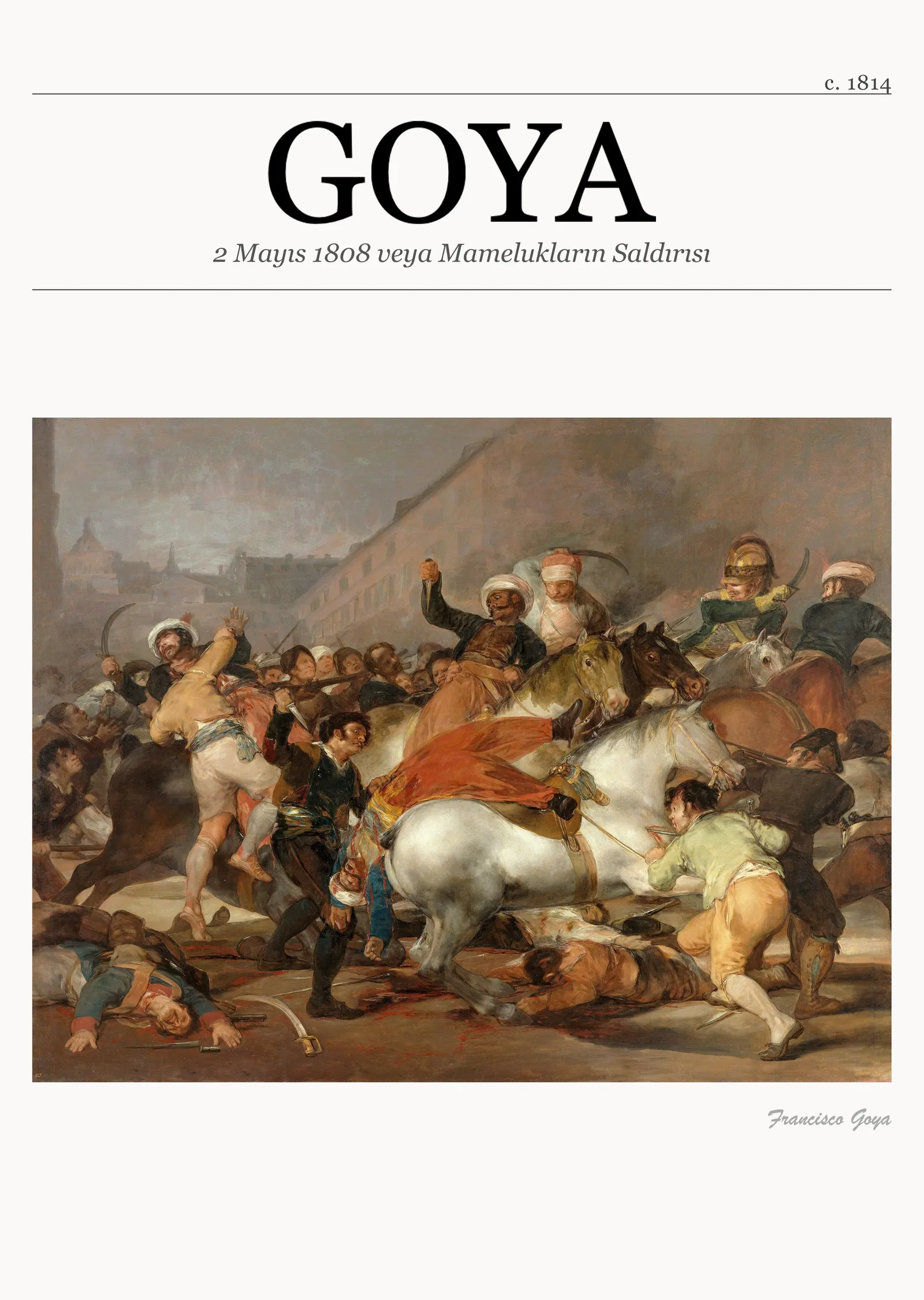 2 Mayıs 1808 veya Mamelukların Saldırısı - Goya metal tablo