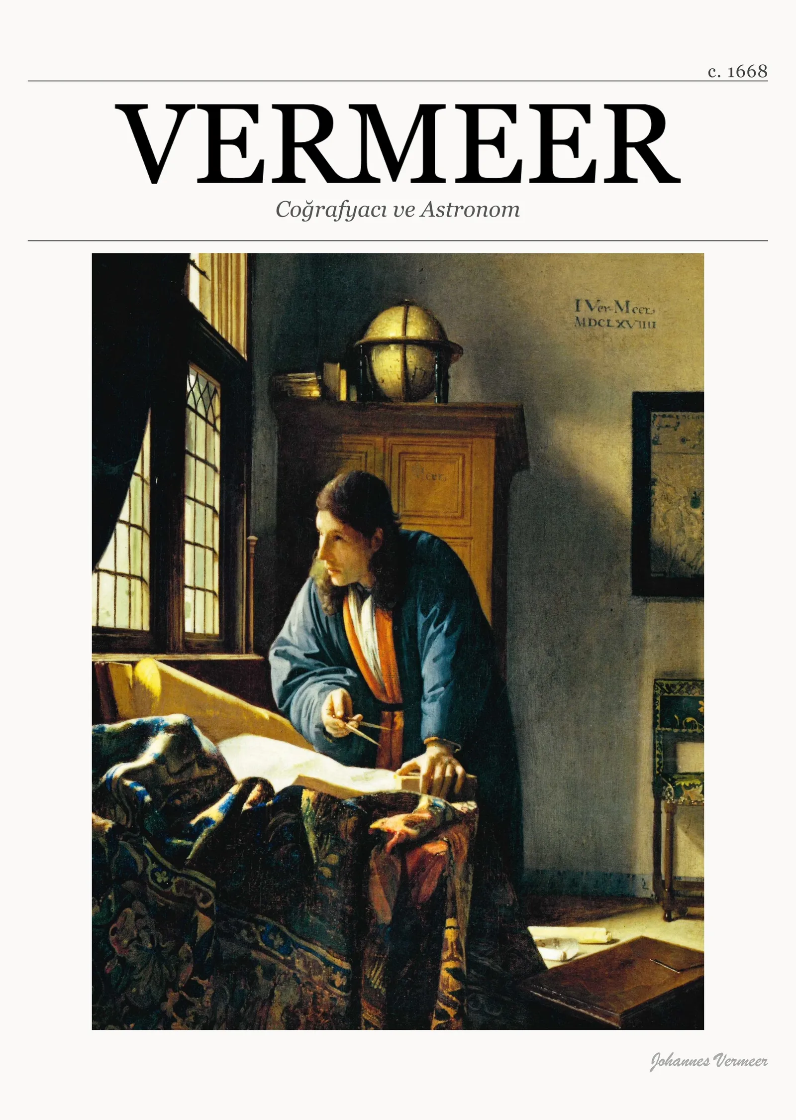 Coğrafyacı ve Astronom - Johannes Vermeer metal tablo