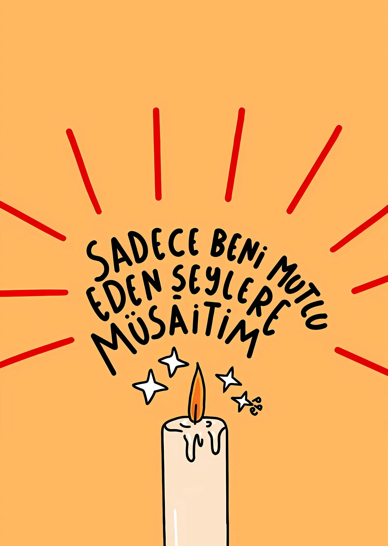 Sadece Beni Mutlu Eden Şeyler metal tablo